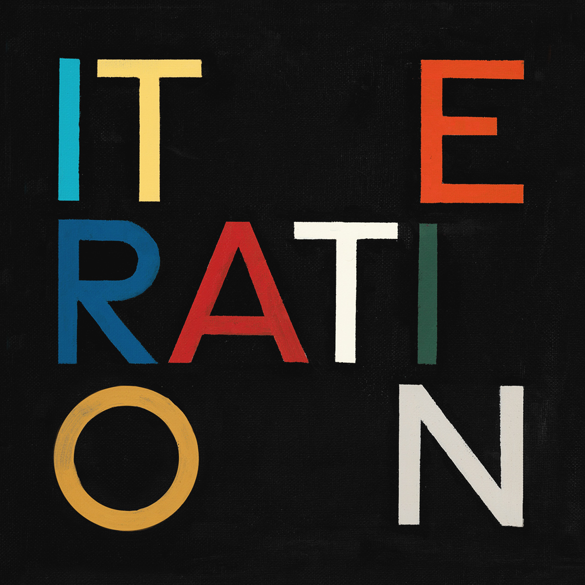 Iteration, iterations on the word iteration, 6× 12 × 12 acrylic on canvas 