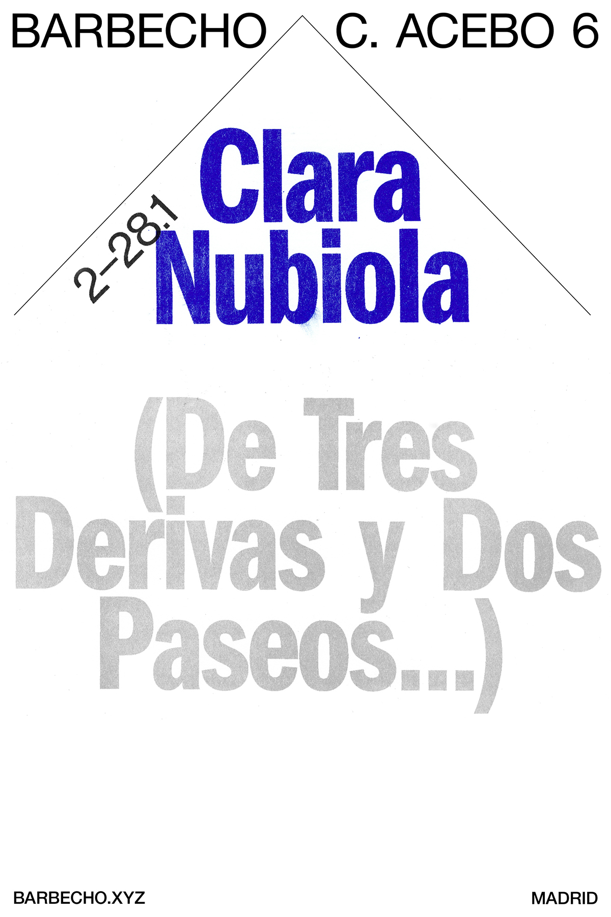 BARBECHO C .ACEBO 6, A2 poster, digital & 2/0 risograph