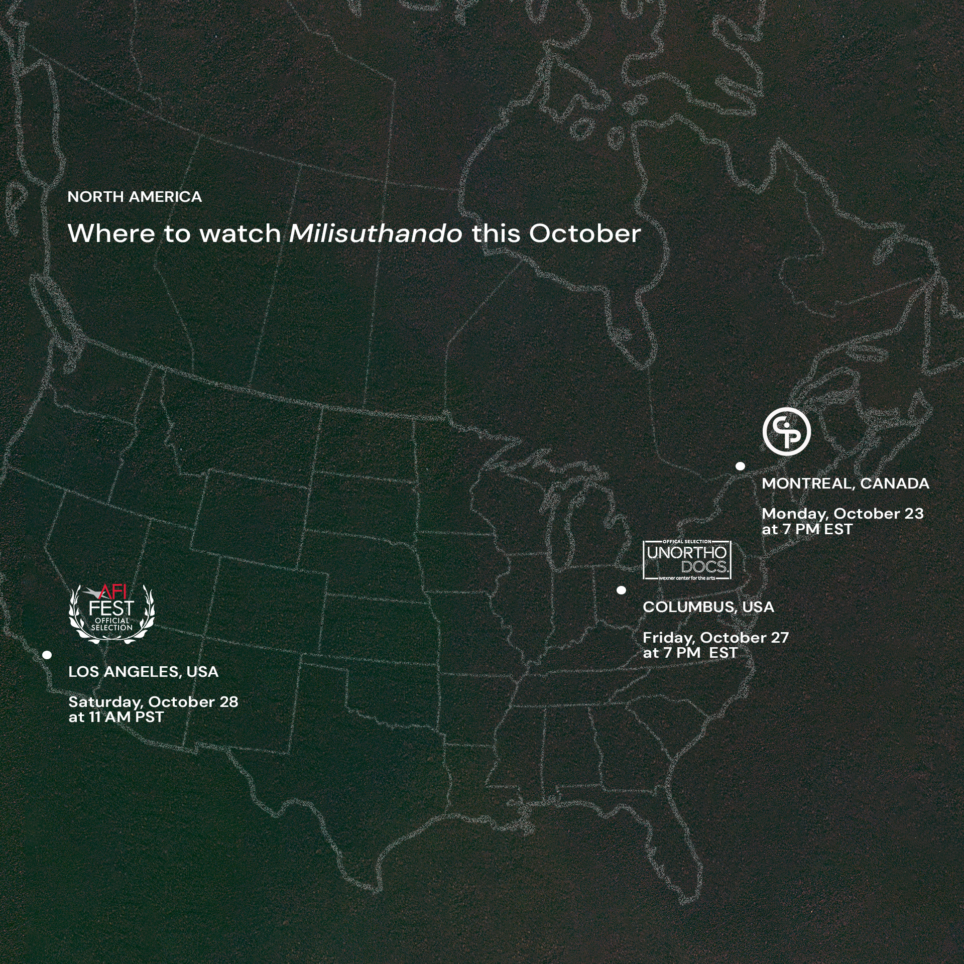 Three film laurels appear on top of a thin line drawing of the map of North America. At the top left, the text, 'NORTH AMERICA; Where to watch Milisuthando this October' appears in white against a dark green background.