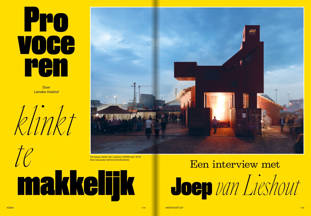 Interview door Lieneke Hulshof met Joep van Lieshout, ”Provoceren klinkt te makkelijk”