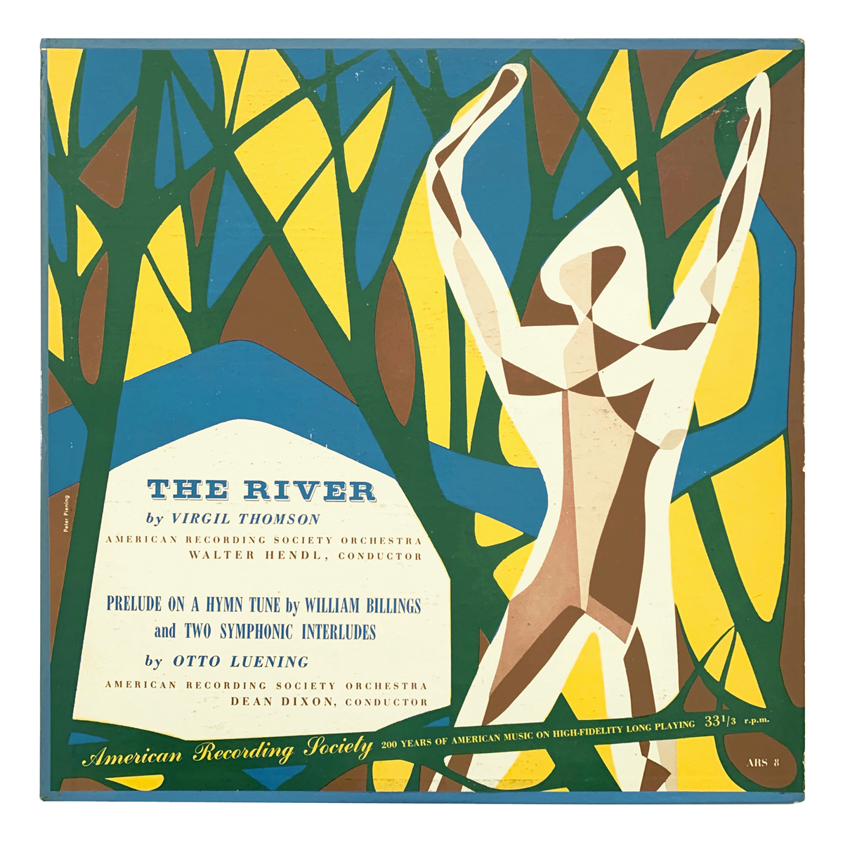 American Recording Society ARS 8 Virgil Thomson - The River | Otto Luening - Prelude on a Hymn Tune by William Billings; Two Symphonic Interludes "American Recording Society Orchestra" (Wiener Symphoniker) - Walter Hendl / Dean Dixon Design: M. Peter Piening (credited)