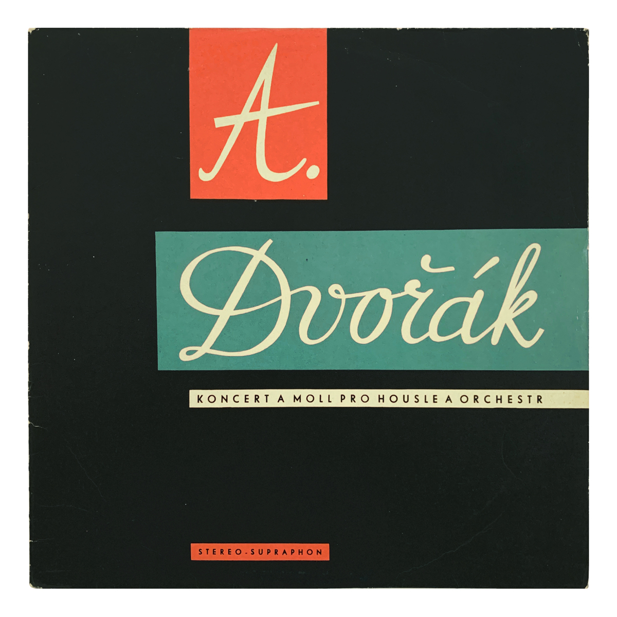 Supraphon SV 8022 Antonín Dvořák - Violin Concerto in A minor, Op.53 Česká filharmonie - Karel Ančerl Josef Suk Design: Jirí Kubiček (credited)