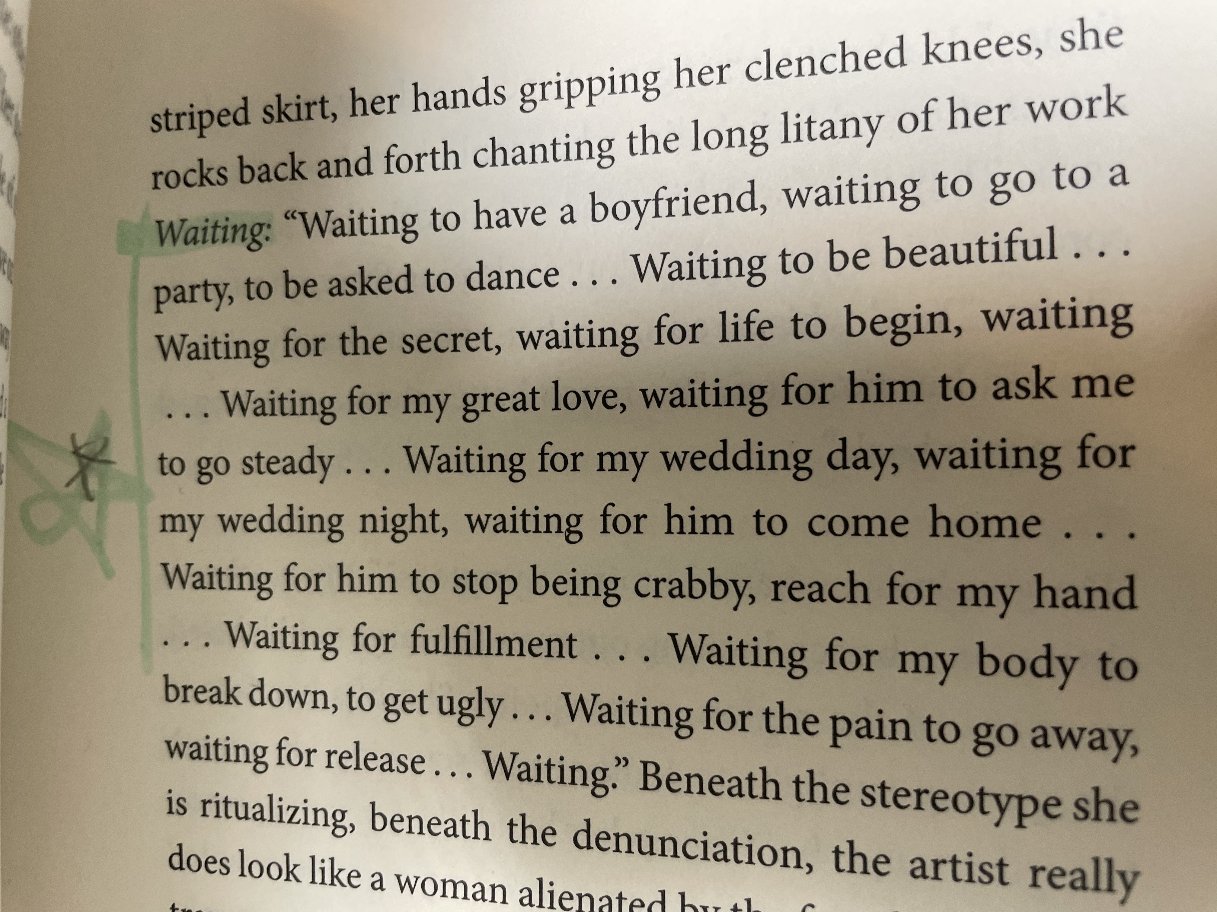 Why did this resonate so much with me? Life as a list of waitings... feels more true as I get older, and the checkpoints become fewer and farther between...