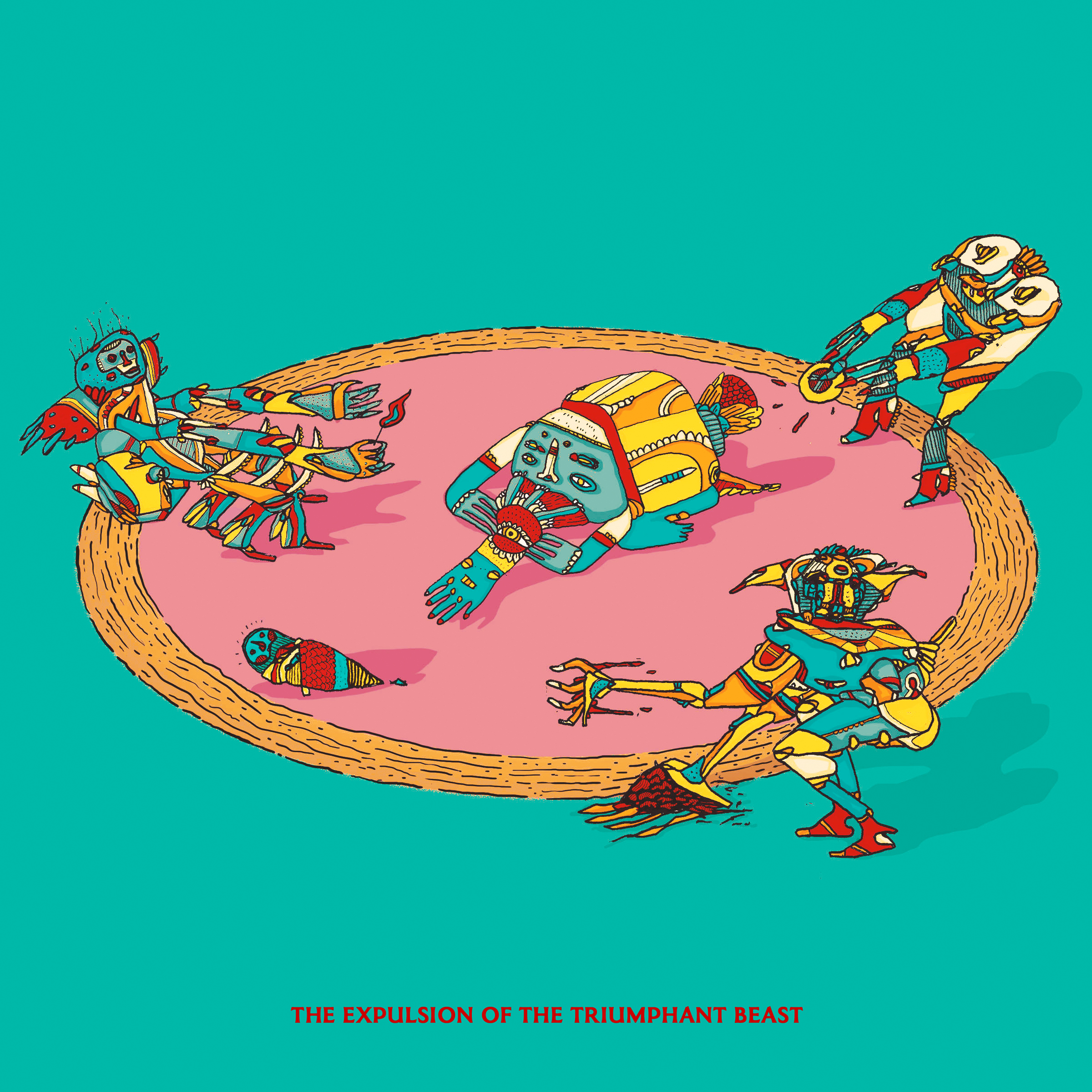 The expulsion of the triumphant Beast