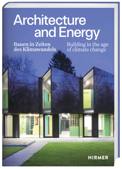 Architecture and Energy, Hirmer, 2025 (copyediting, proofreading)
