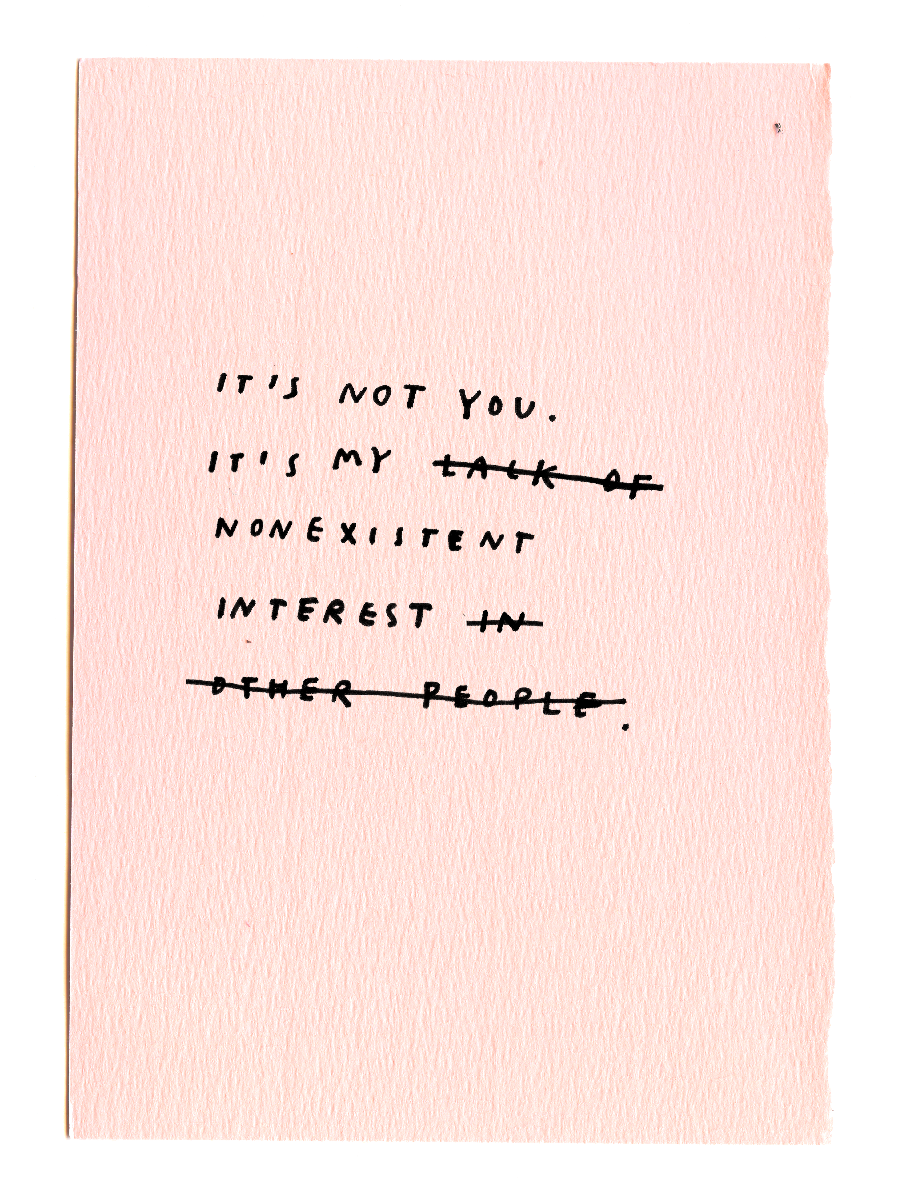 Breakup Letters. 201217,8 x 12,6 cmMark on paper