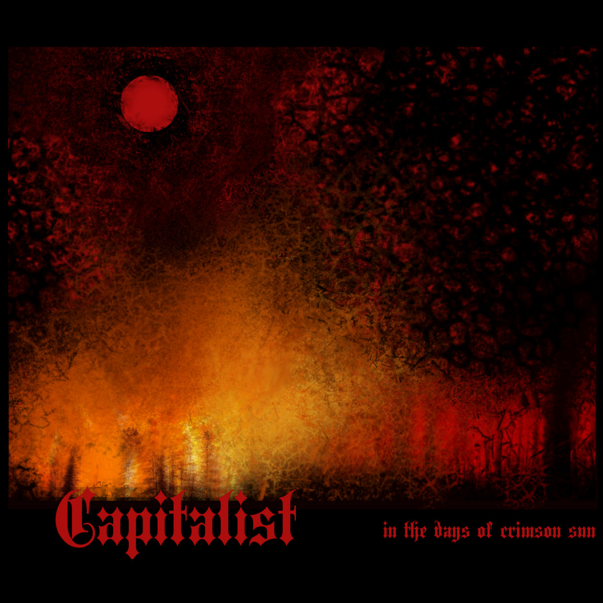 Capitalist -  In The Days Of Crimson Sun: Recording/Mixing Engineer