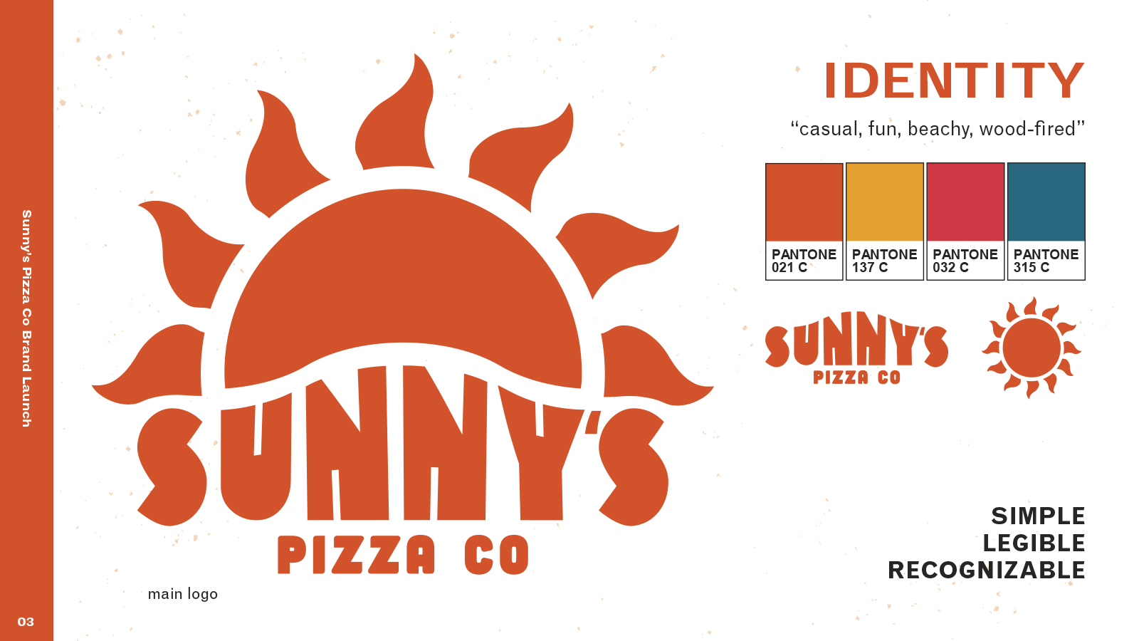 Sunny's pizza store