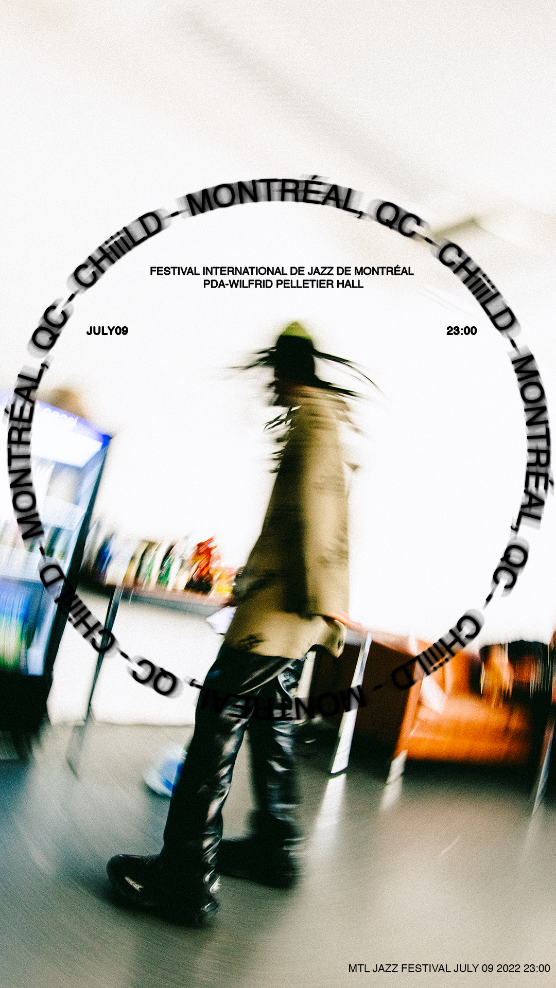 MTL JAZZ FEST SET TIME ANNOUNCEMENT FOR CHIIILD