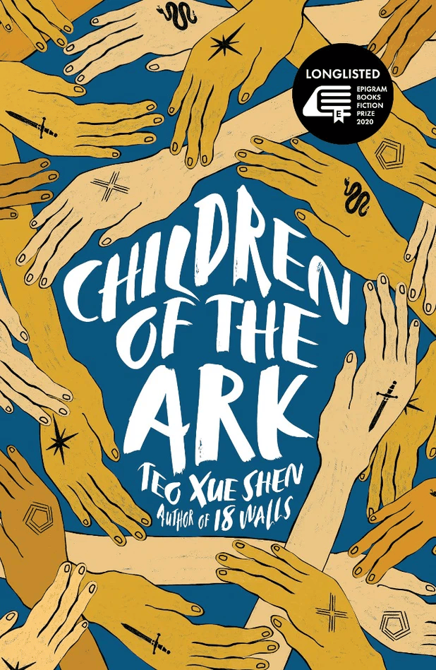 Children of the ArkTeo Xue ShenEpigram Books