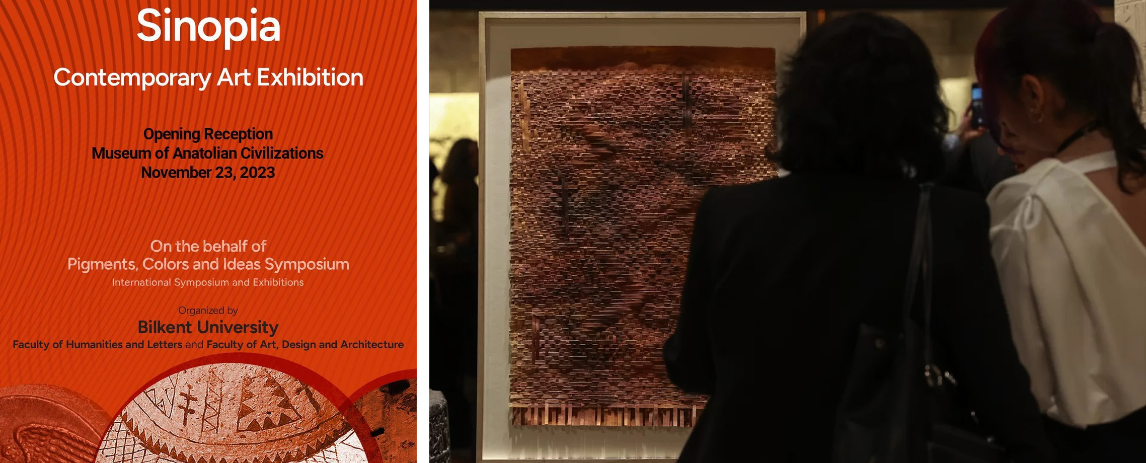 November 2023 -  Sinopia Exhibition - on behalf of the Pigments, Colors and Ideas Symposium at the Museum of Anatolian Civilizations in Ankara