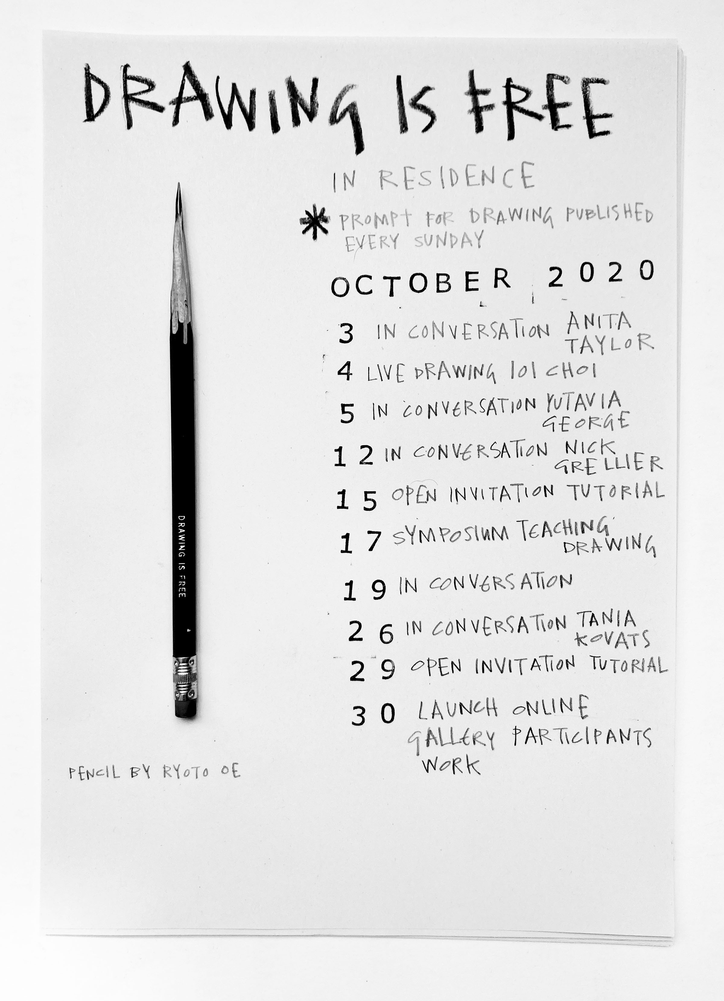 In residence poster including a drawing of a pencil by Ryoto Oe