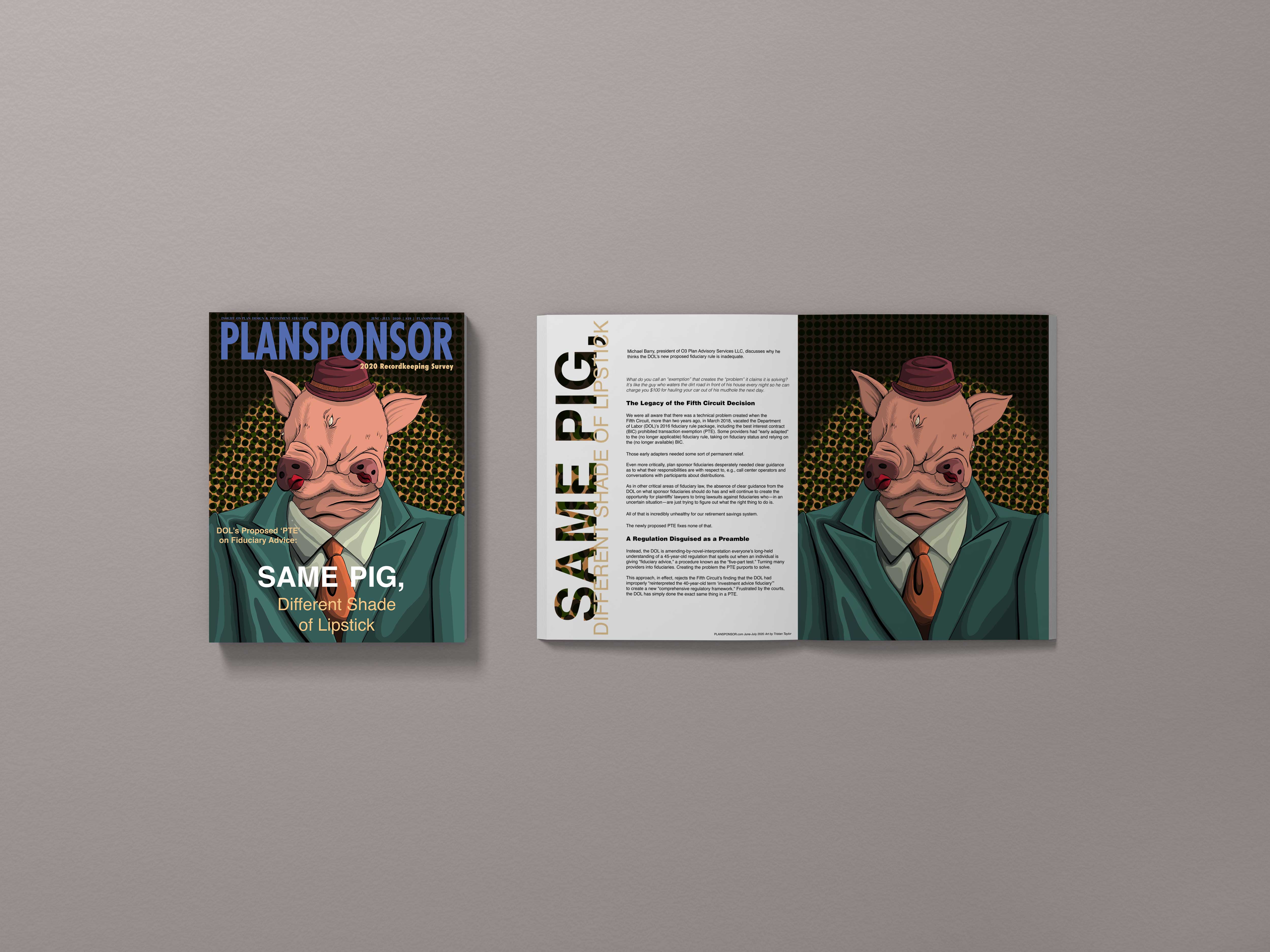 Opinions, Plansponsor AD, June-July 2020, Tristan Taylor.            Mockup created in Adobe InDesign. 