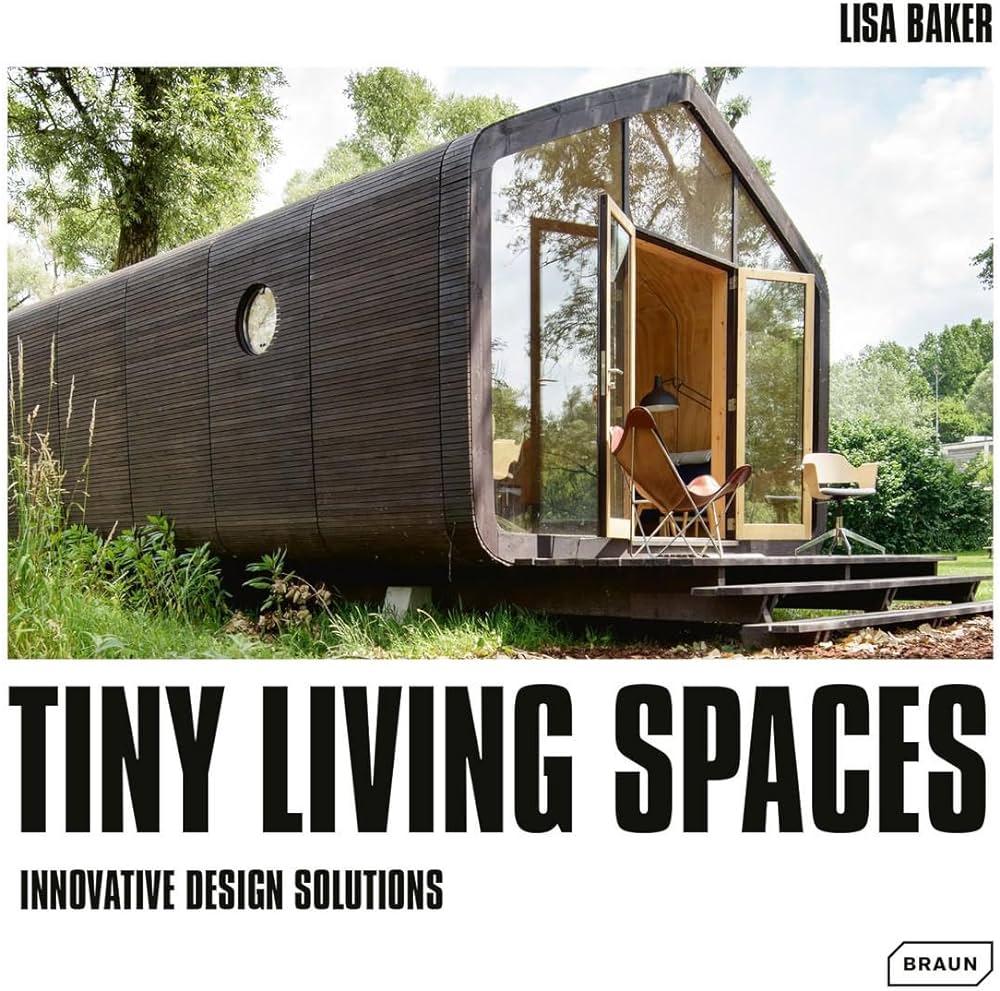 TINY LIVING SPACES: INNOVATIVE DESIGN SOLUTIONSLISA BAKER, EDIT.HALF-TREE HOUSE2023