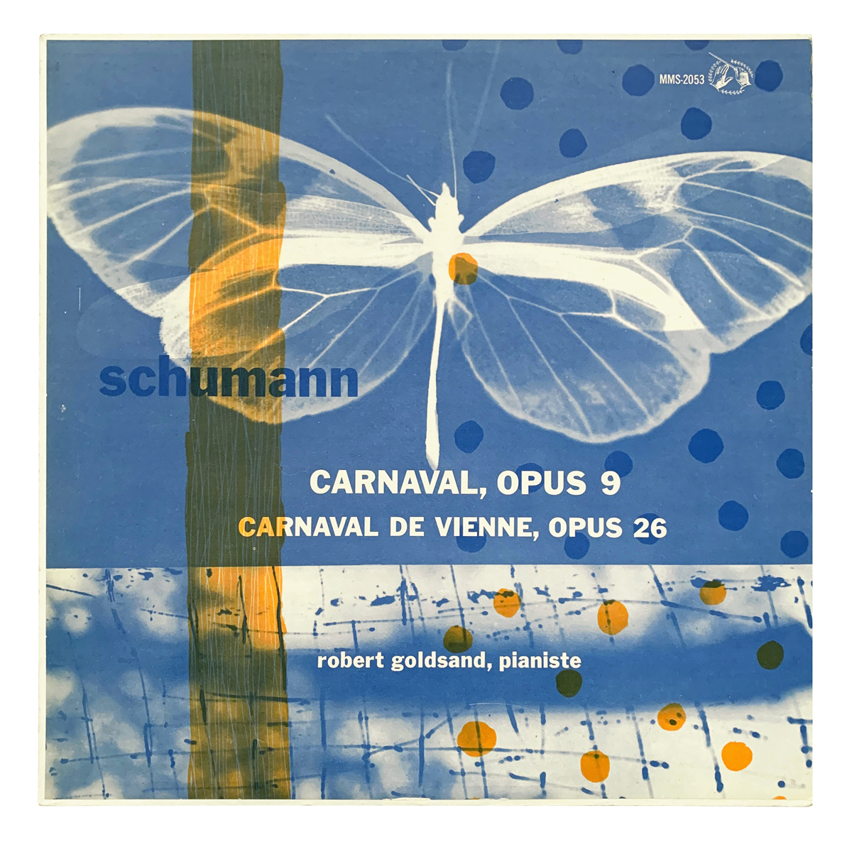 Guilde Internationale du Disque MMS 2053 Robert Schumann - Carnaval, Op.9; Faschingsschwank aus Wien, Op.26 Robert Goldsand Design: Roy Kuhlman (uncredited)