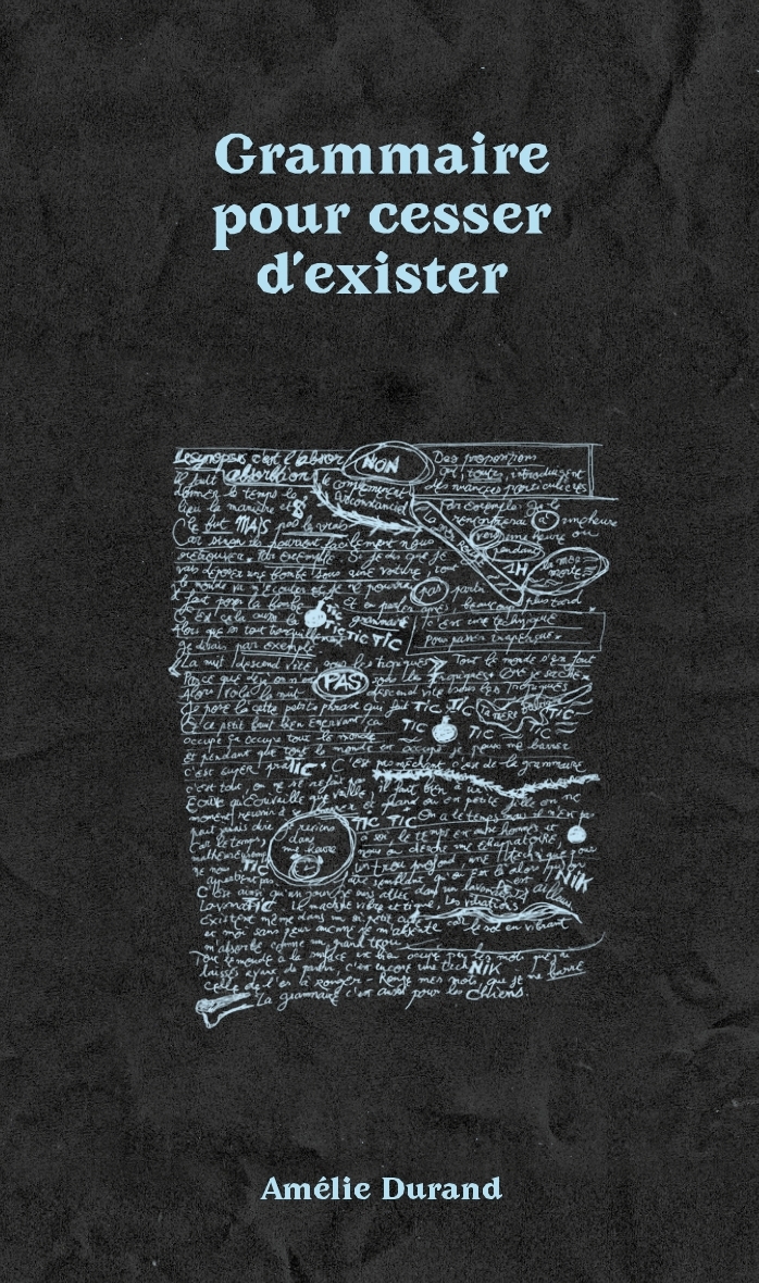 Grammaire pour cesser d'exister - Le Sabot - Art et littérature de Sabotage