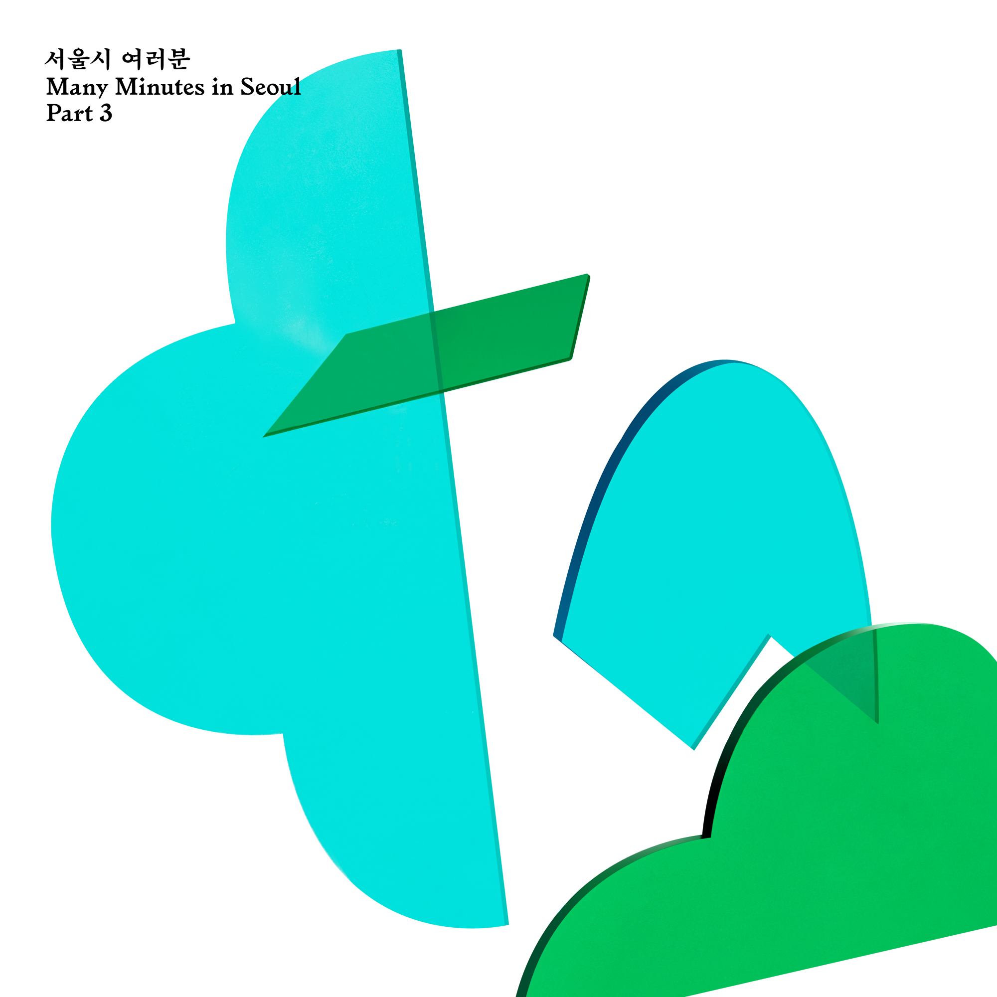 3rd digital single, Many Minutes in Seoul Part 3.