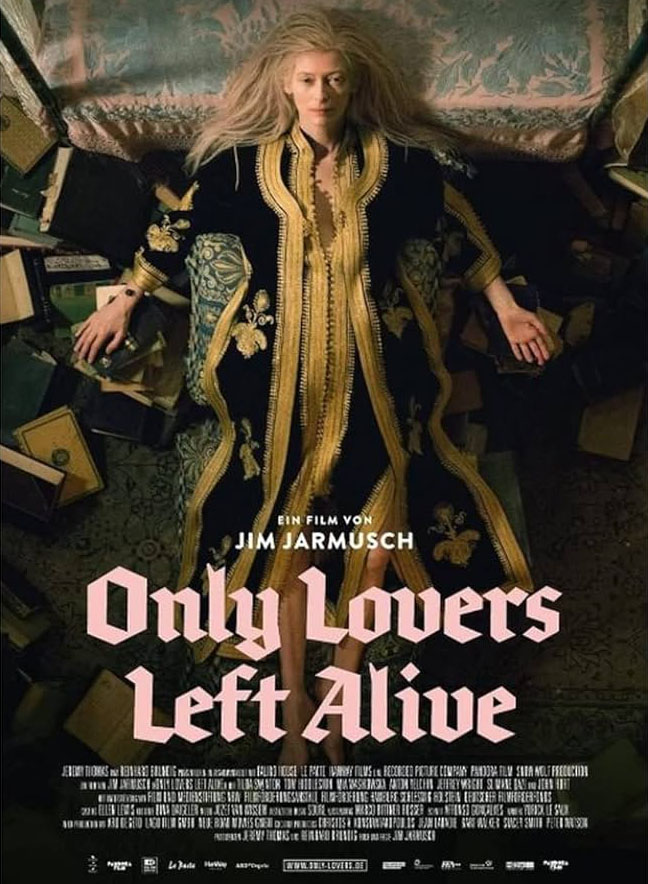 Only Lovers Left Alive (2013)