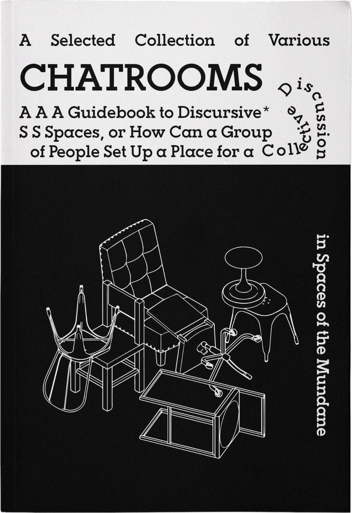 Chatrooms: A Guidebook to Discursive Spaces