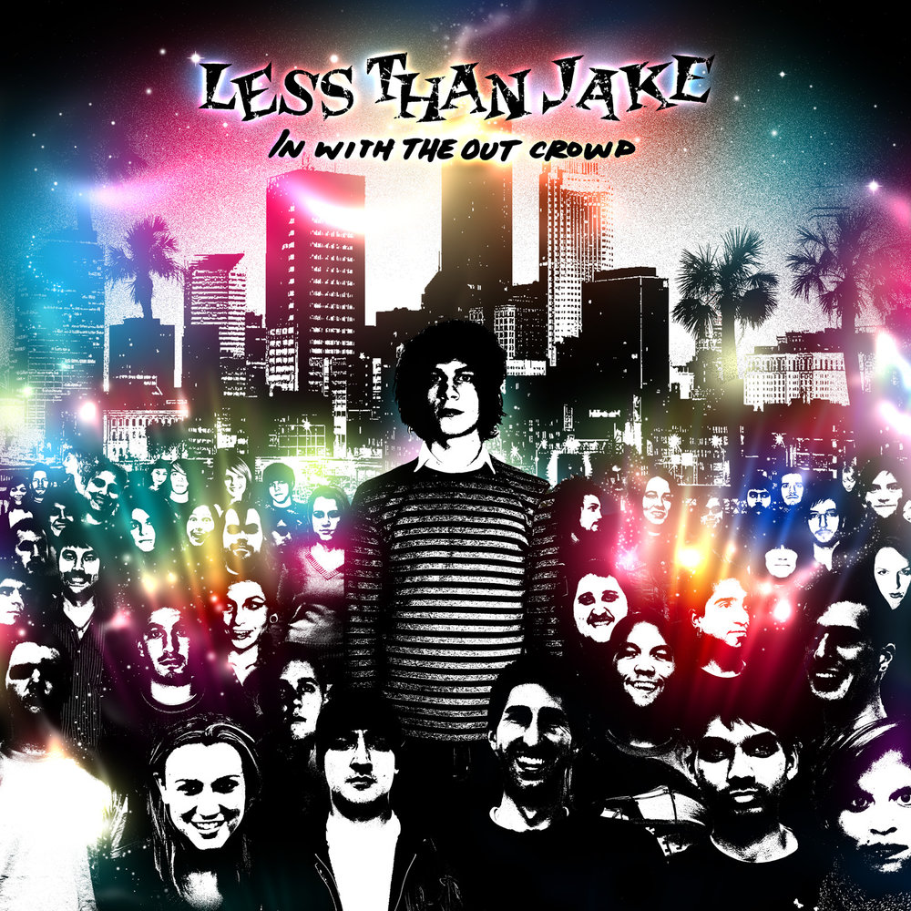 2006 &mdash; Less Than Jake 'In With the Out Crowd'