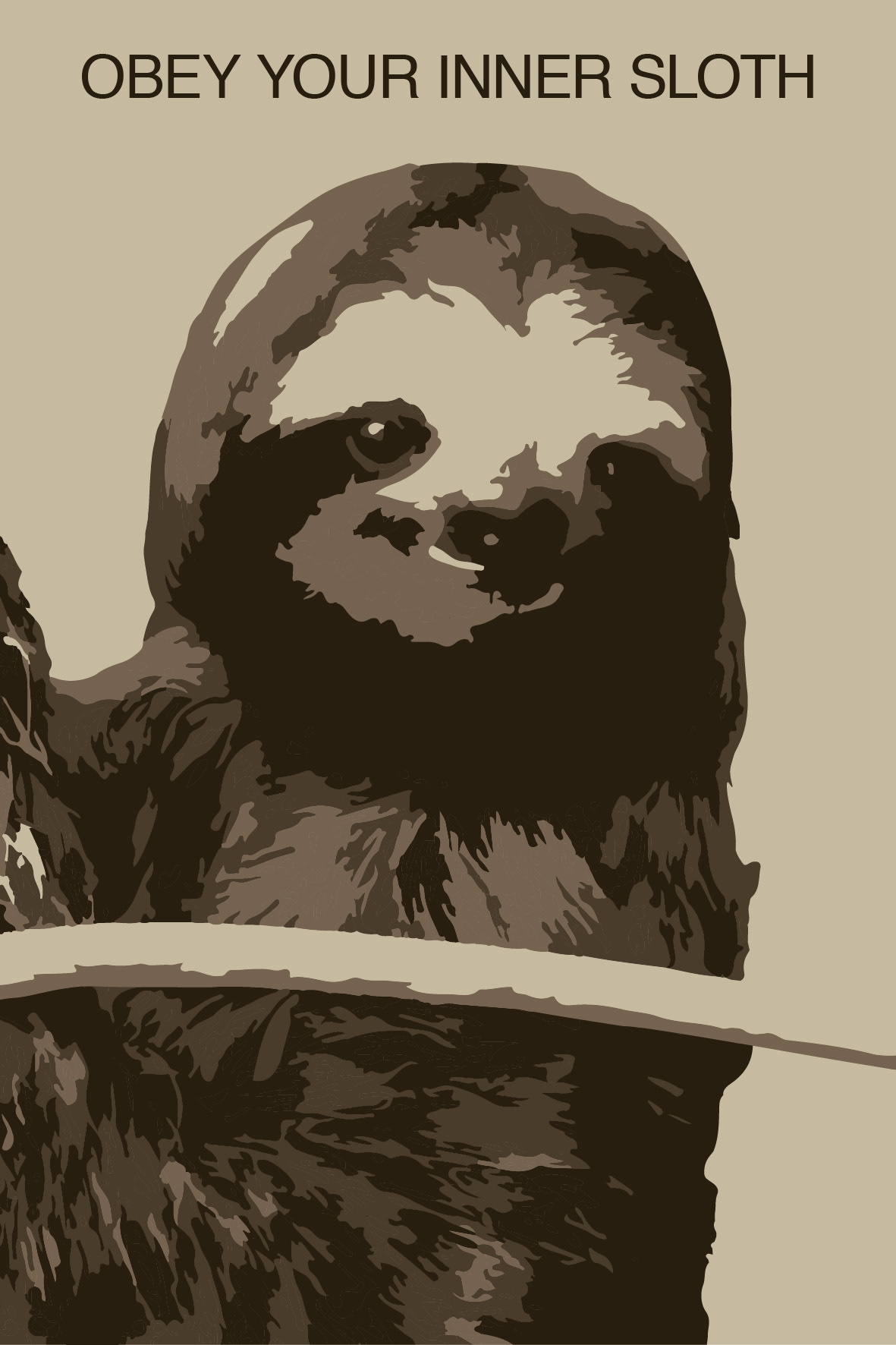 "OBEY YOUR INNER SLOTH" - a poster, based on Shepard Fairey's work