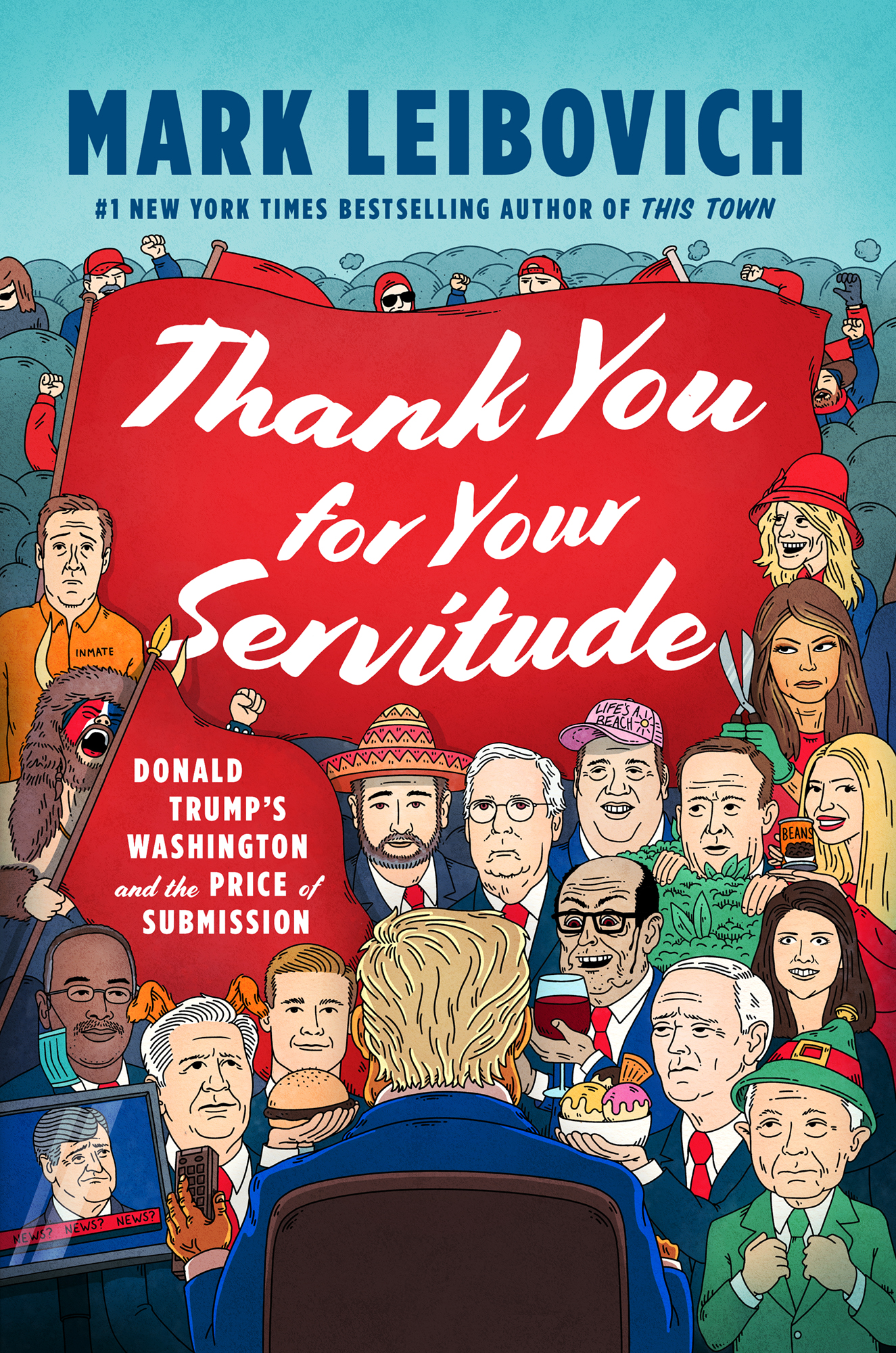 Thank You For Your Servitude by Mark Leibovitch Book Cover illustration