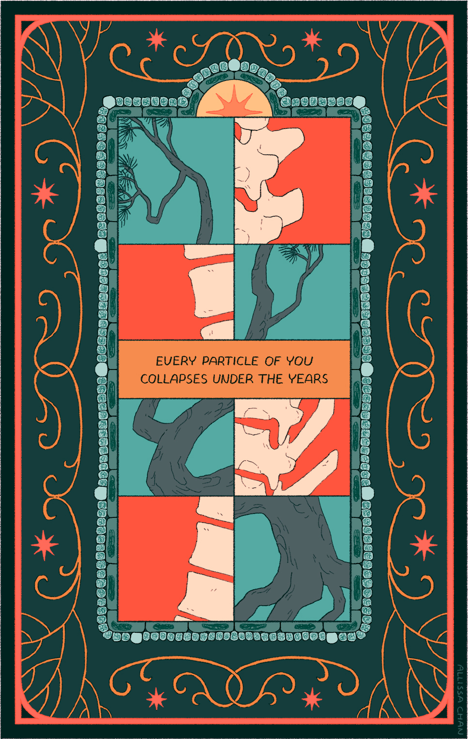 page 1 of a comic in bright red, teal, and gold, with interlaced panels of a spine & a pine tree, surrounded by patterns of algae cells, filigree, & roots. text reads "every particle of you collapses under the years."