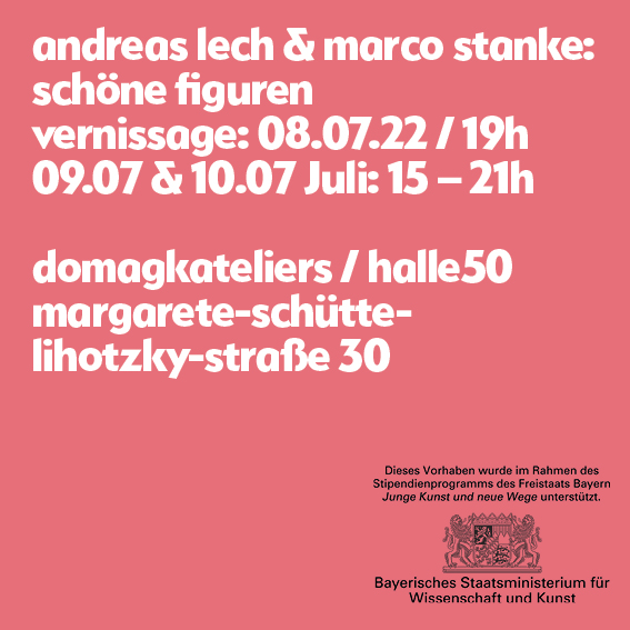 "Schöne Figuren, Halle50, Domagkateliers, 2022