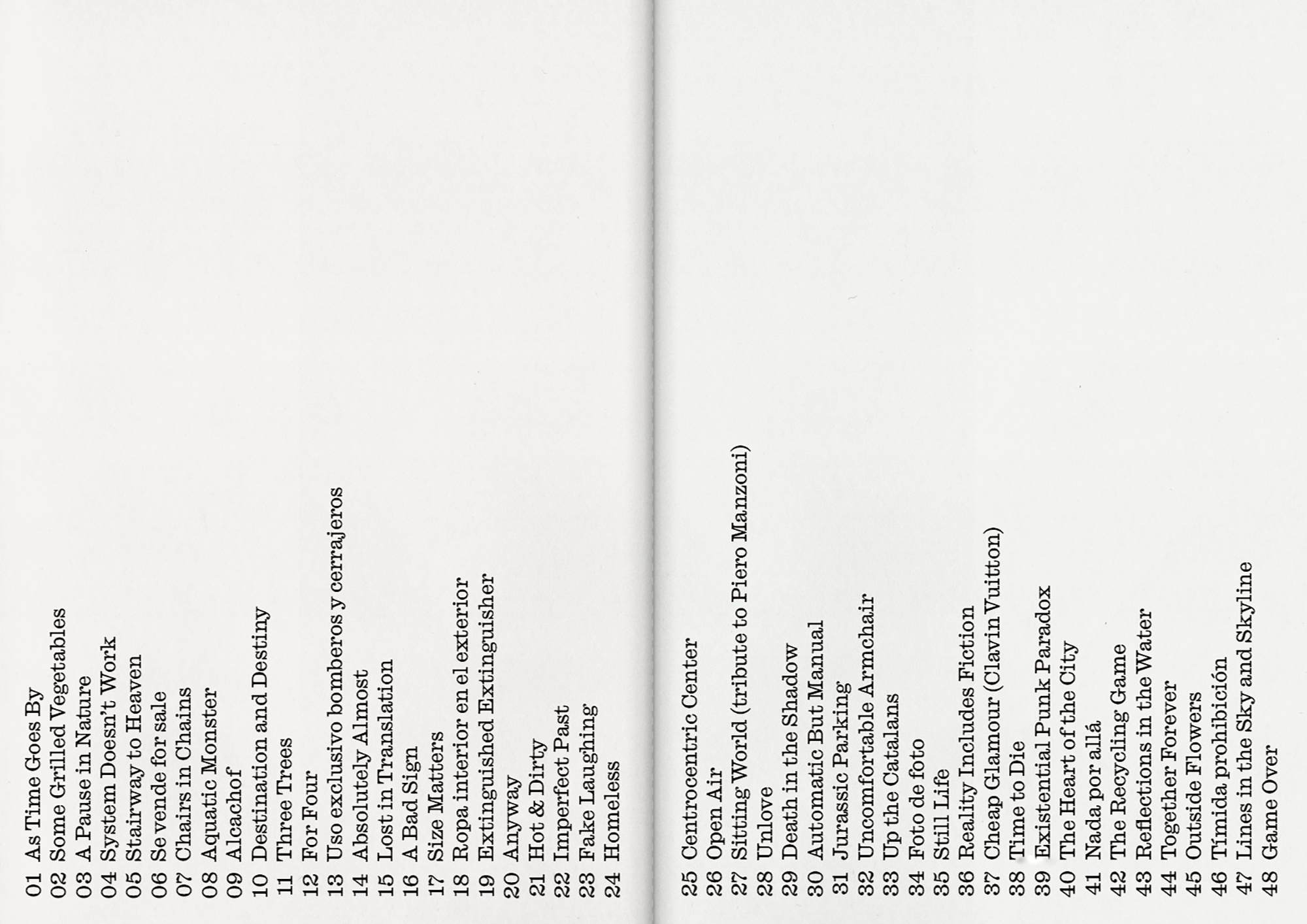 The outer world and its pictures acquire a certain poetry when they meet the inner world and its words