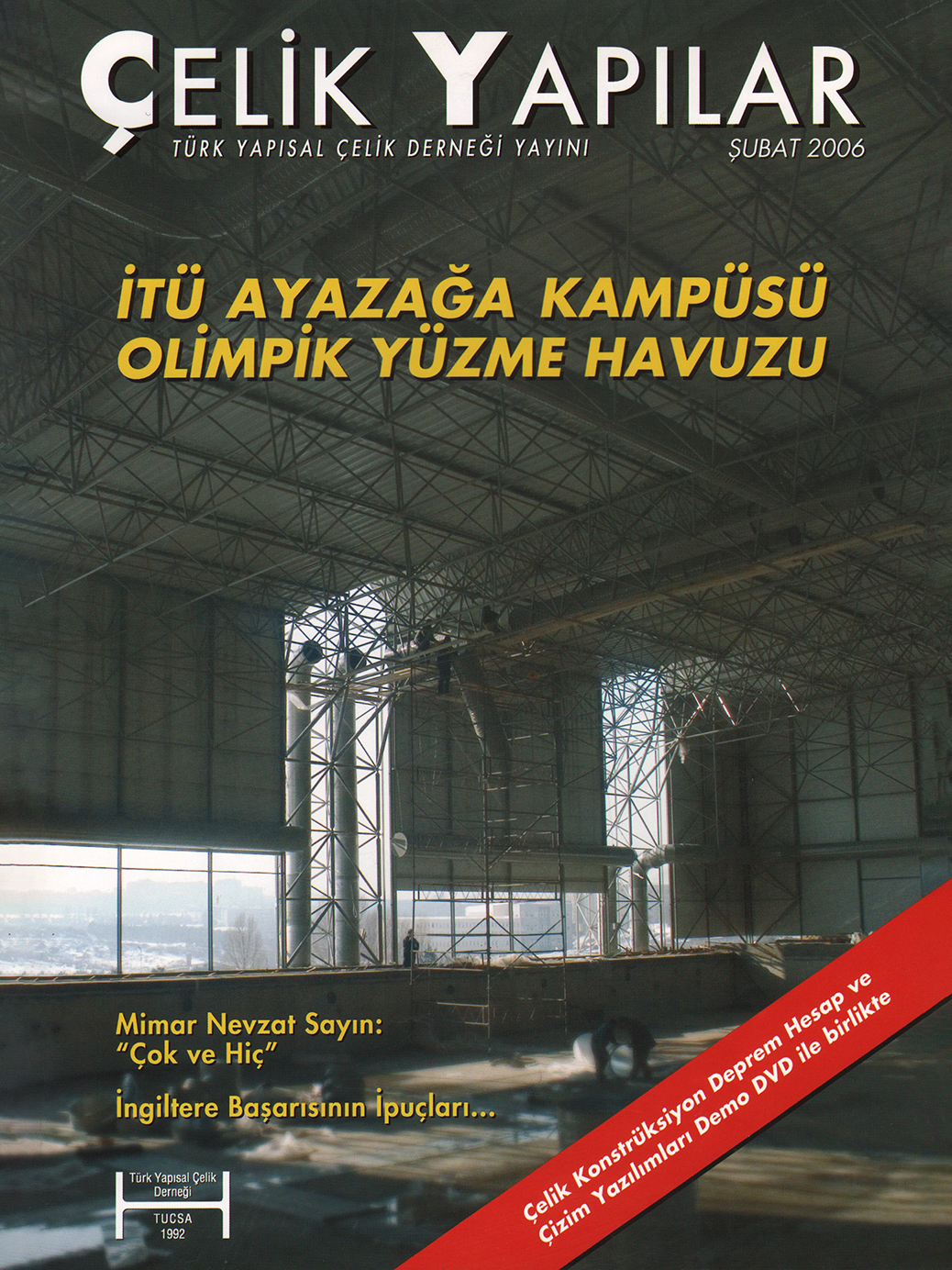 Çelik Yapılar  2006  Söyleşi