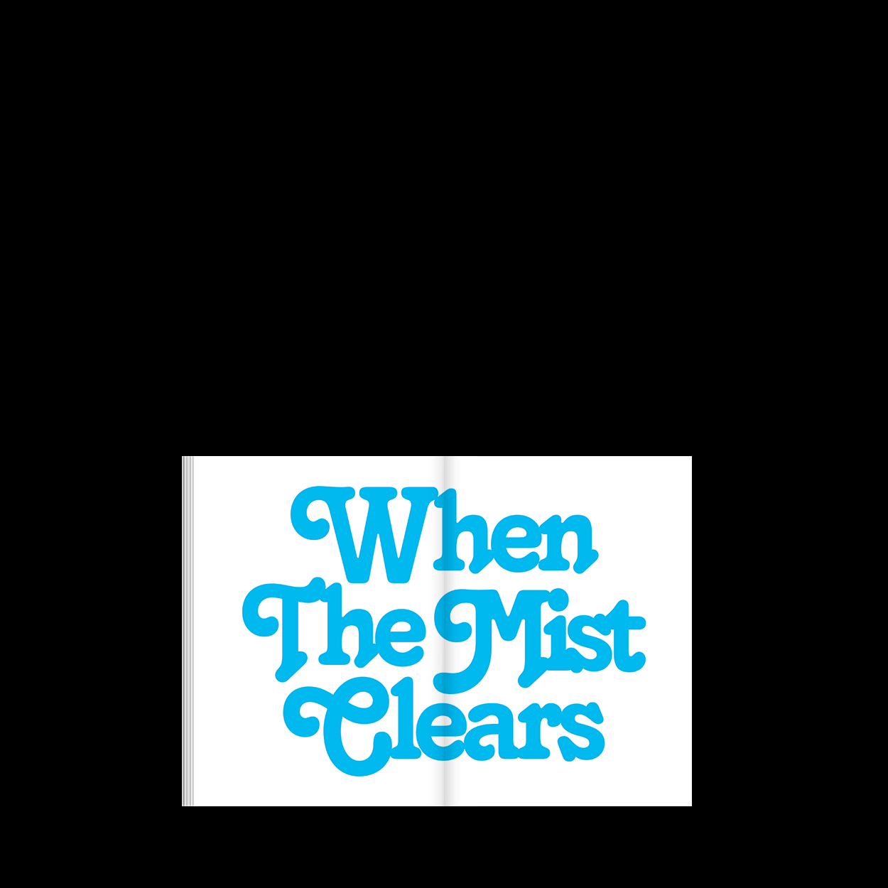 Yezoi Hwang 'When The Mist Clears' Book Design + Art Direction