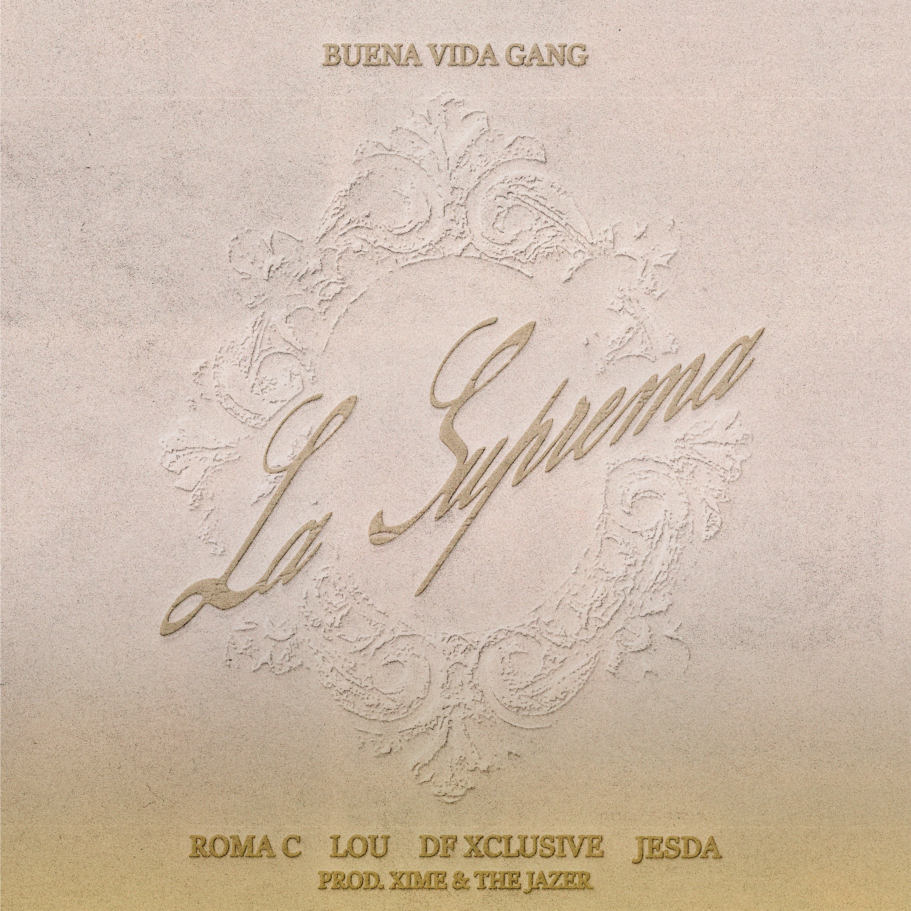 LA SUPREMA - DF XCLUSIVE, JESDA, LOU, ROMA C