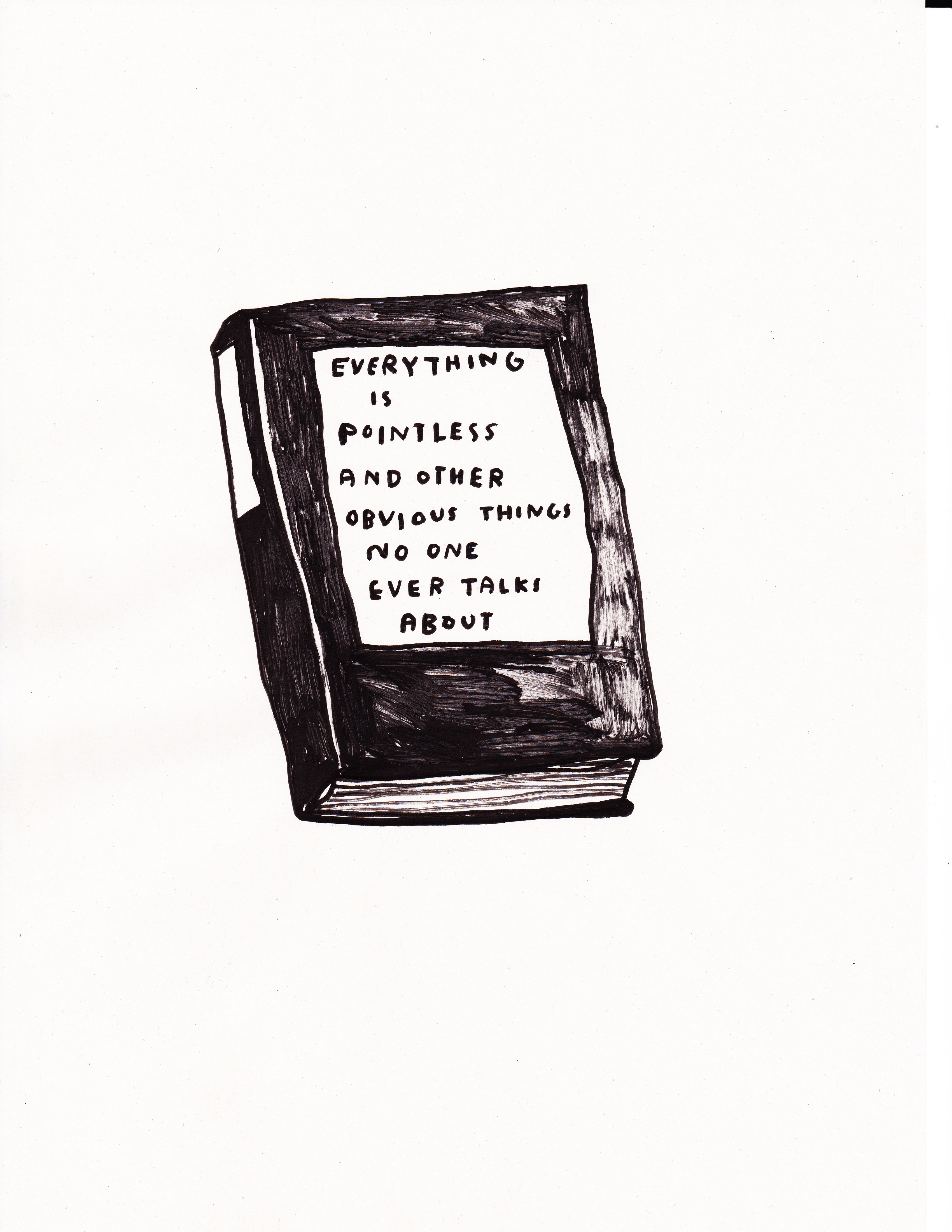 68 stupid rude drawings. 2016Ink on paper30 × 21 cm