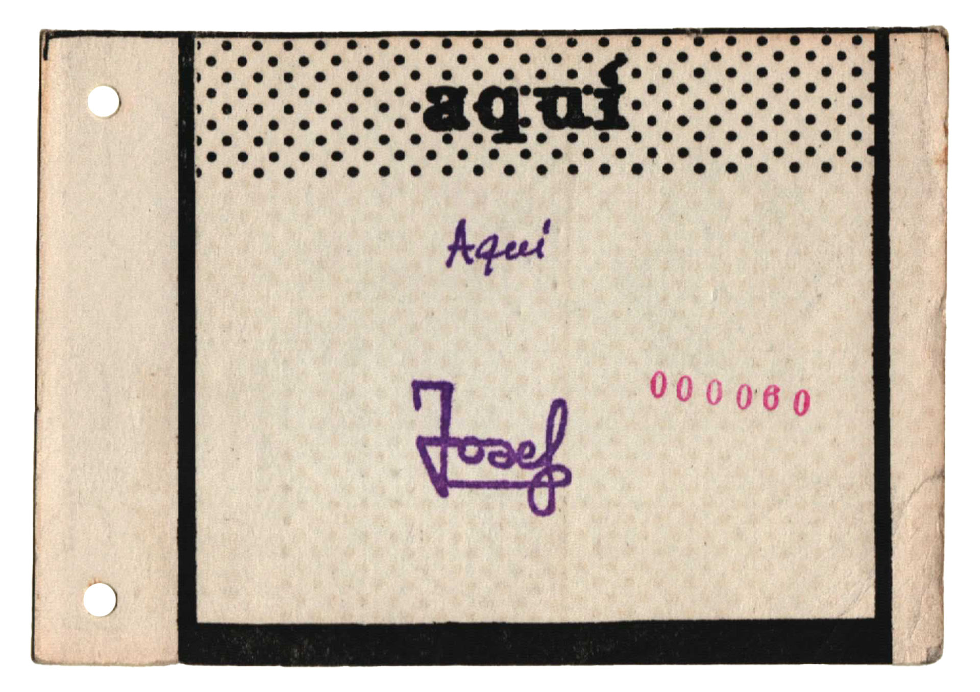 Aquí 60, Josef, Postales