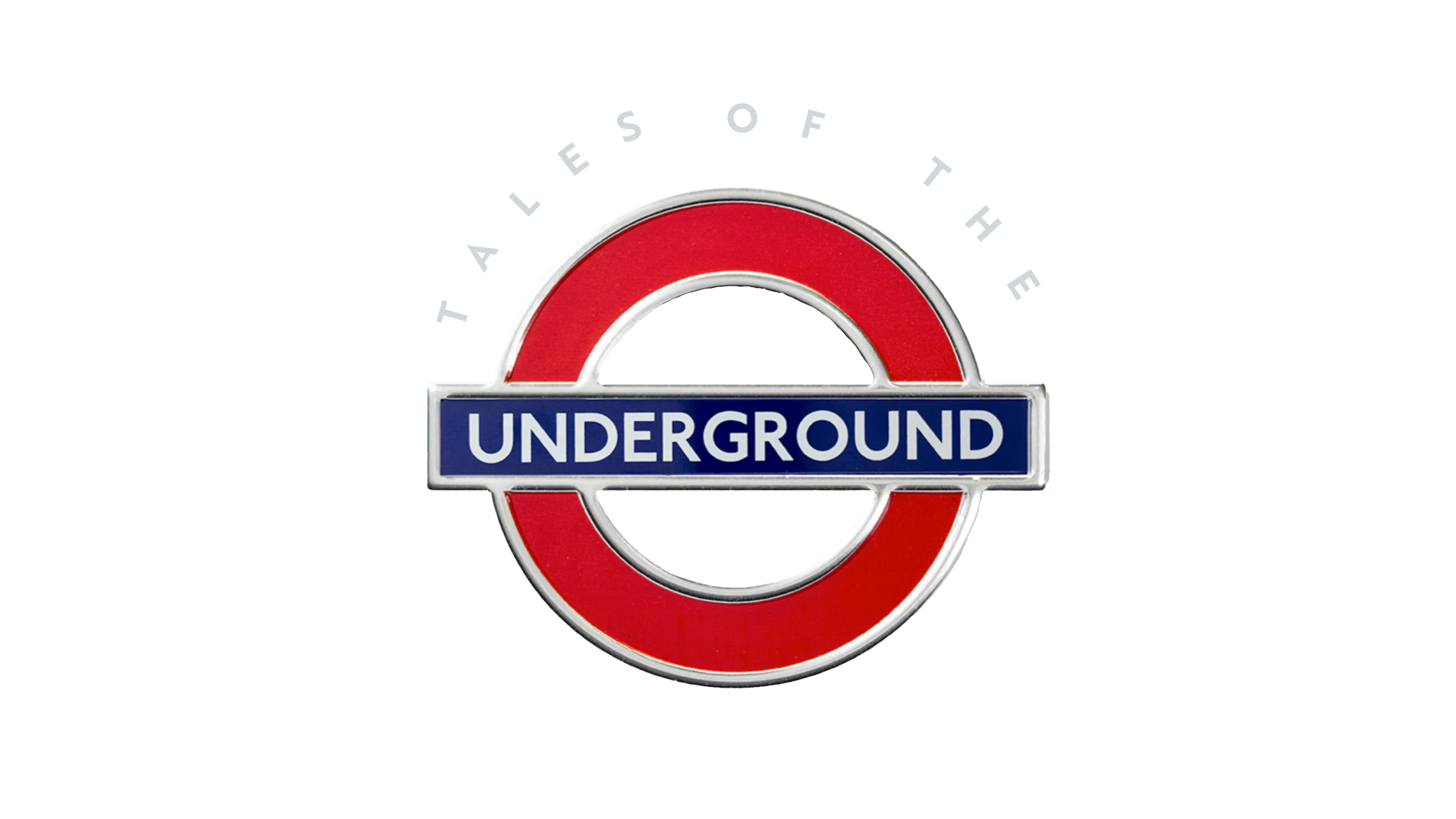 TALES OF THE UNDERGROUND