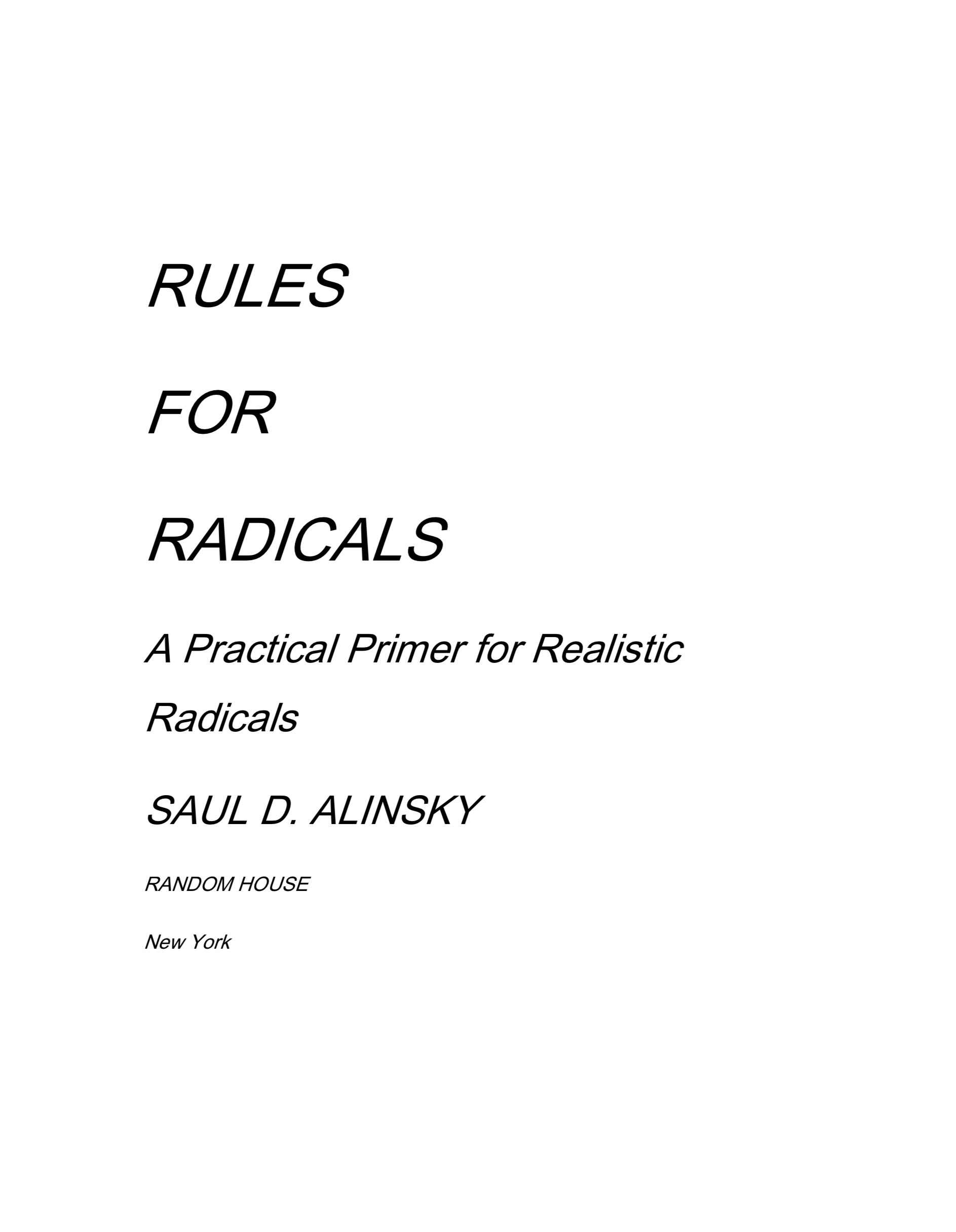 Rules for Radicals - Saul D. Alinsky