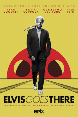 Elvis Goes There - Guillermo Del Toro (EPIX)