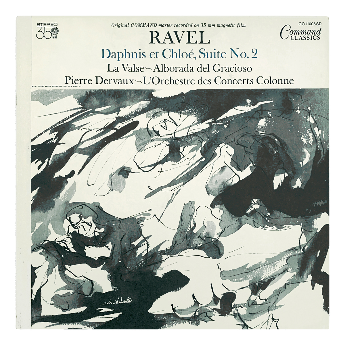 Command CC 11005 SD Maurice Ravel - Daphnis et Chloé, suite No.2; La valse; Alborada del gracioso Orchestre des Concerts Colonne - Pierre Dervaux Design: Richard Lytle (artwork)