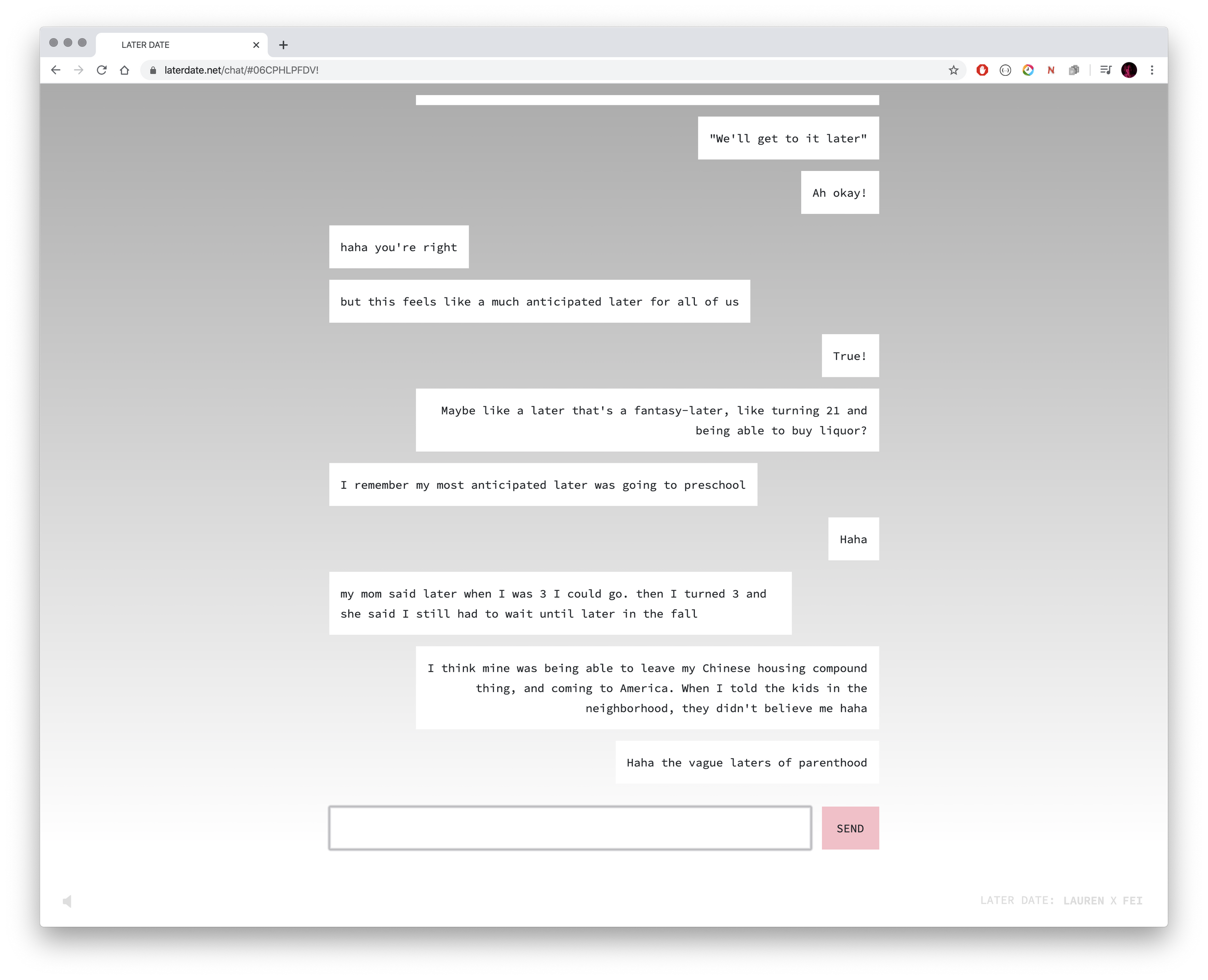 Grey website with chat. Conversation between two people discussing the idea of later as children, from buying liquor at 21 to moving from China to the US to going to preschool.