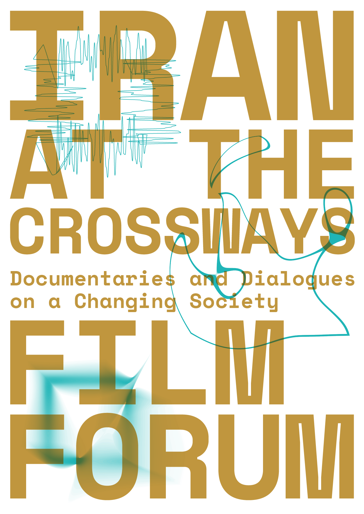 Poster for the film festival “Iran at the Crossways: Documentaries and Dialogues on a Changing Society”.