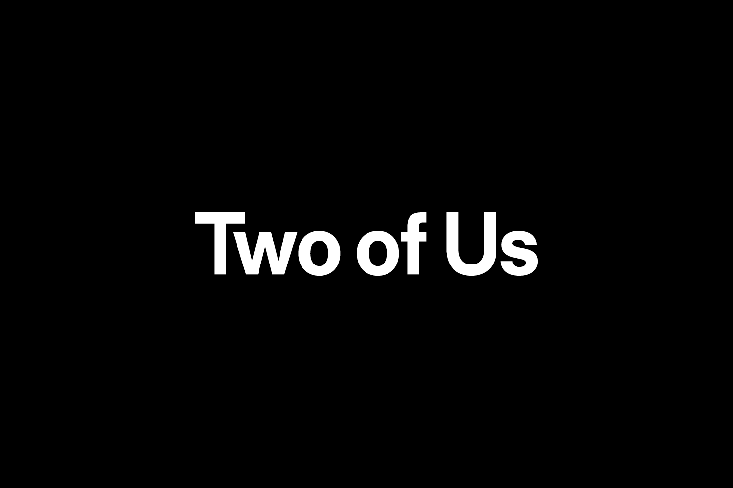 Two of Us