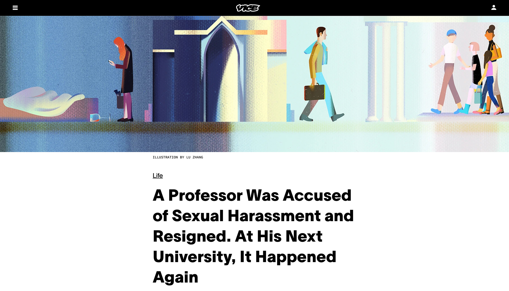 VICE Media: A Professor Was Accused of Sexual Harassment and Resigned. At  His Next University, It Happened Again - Lu Zhang