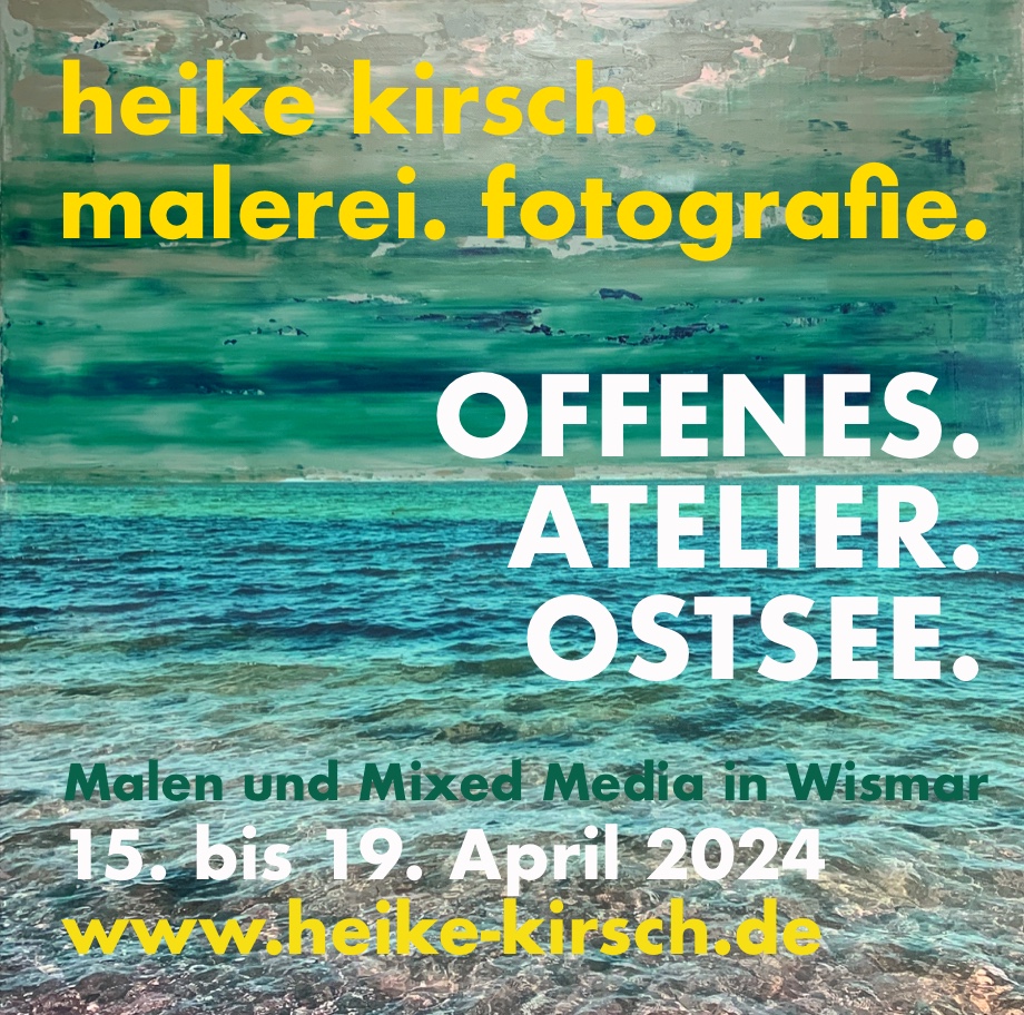OFFENES.ATELIER.OSTSEE  15.04.-19.04.24