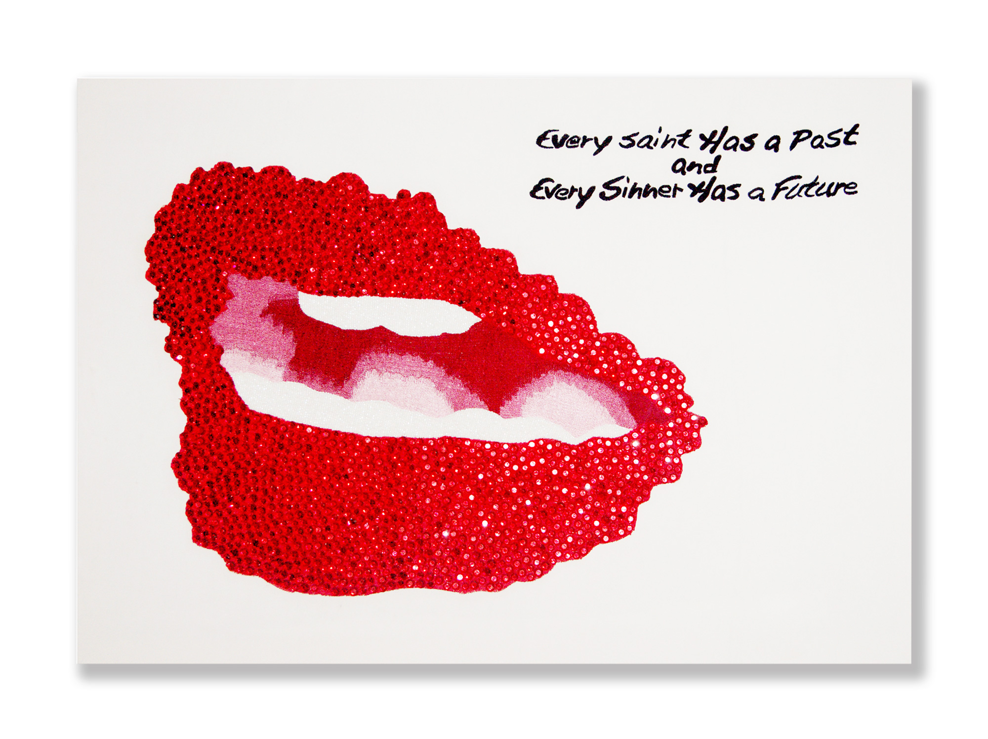  Every Saint Has a Past and Every Sinner Has a Future   2012  Beads, embroidery and rhinestones on canvas  41 x 39 Inches