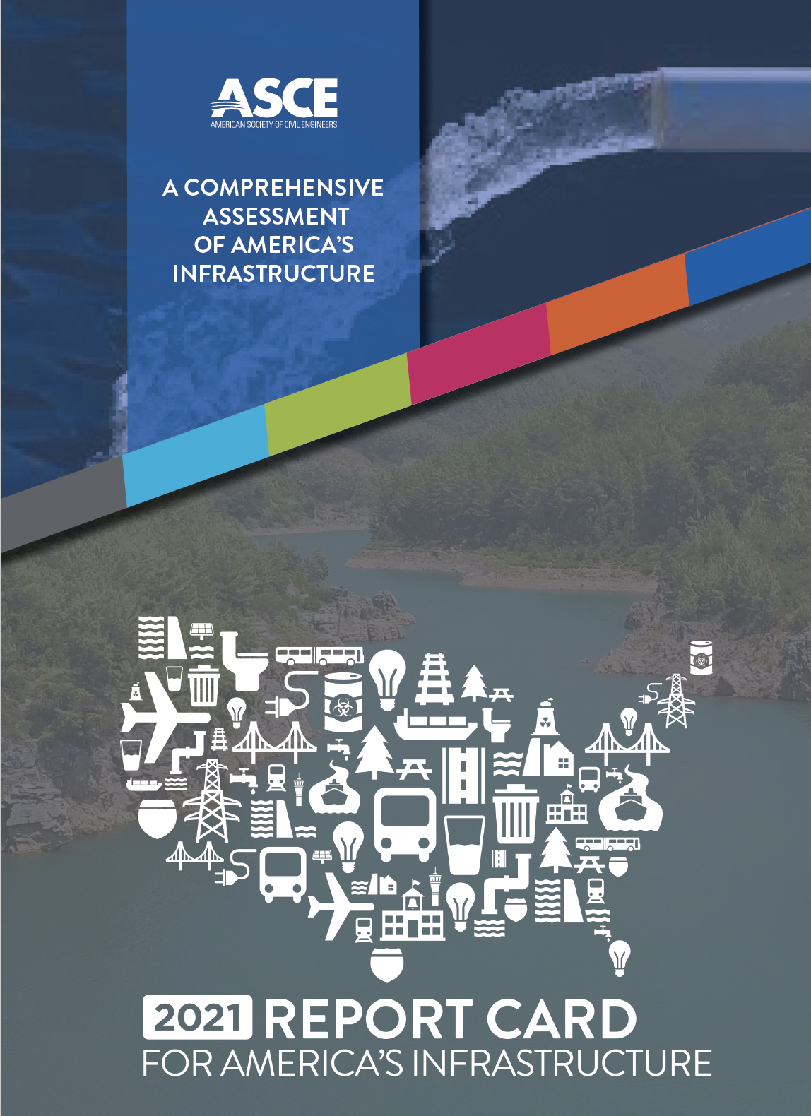 2021 Report Card for America’s Infrastructure