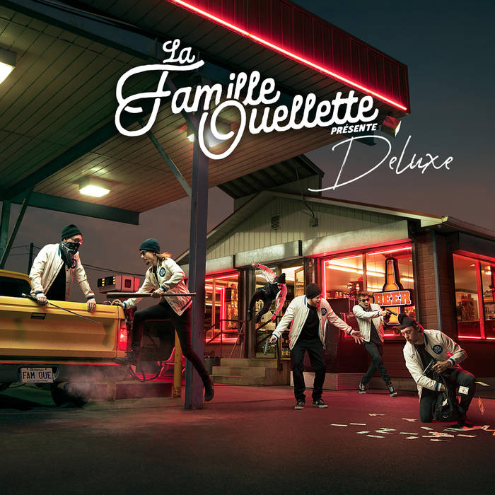La Famille Ouellette, Deluxe (recording, mixing)