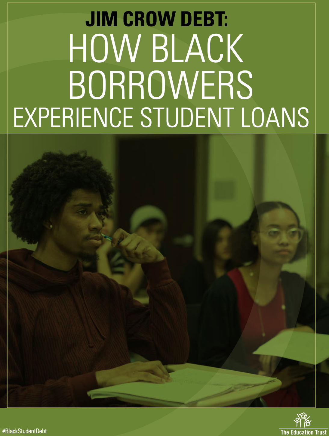 2021, Authors Jalil B. Mustaffa, Ph.D., Jonathan C.W. Davis, Ph.D. Published by The Education Trust