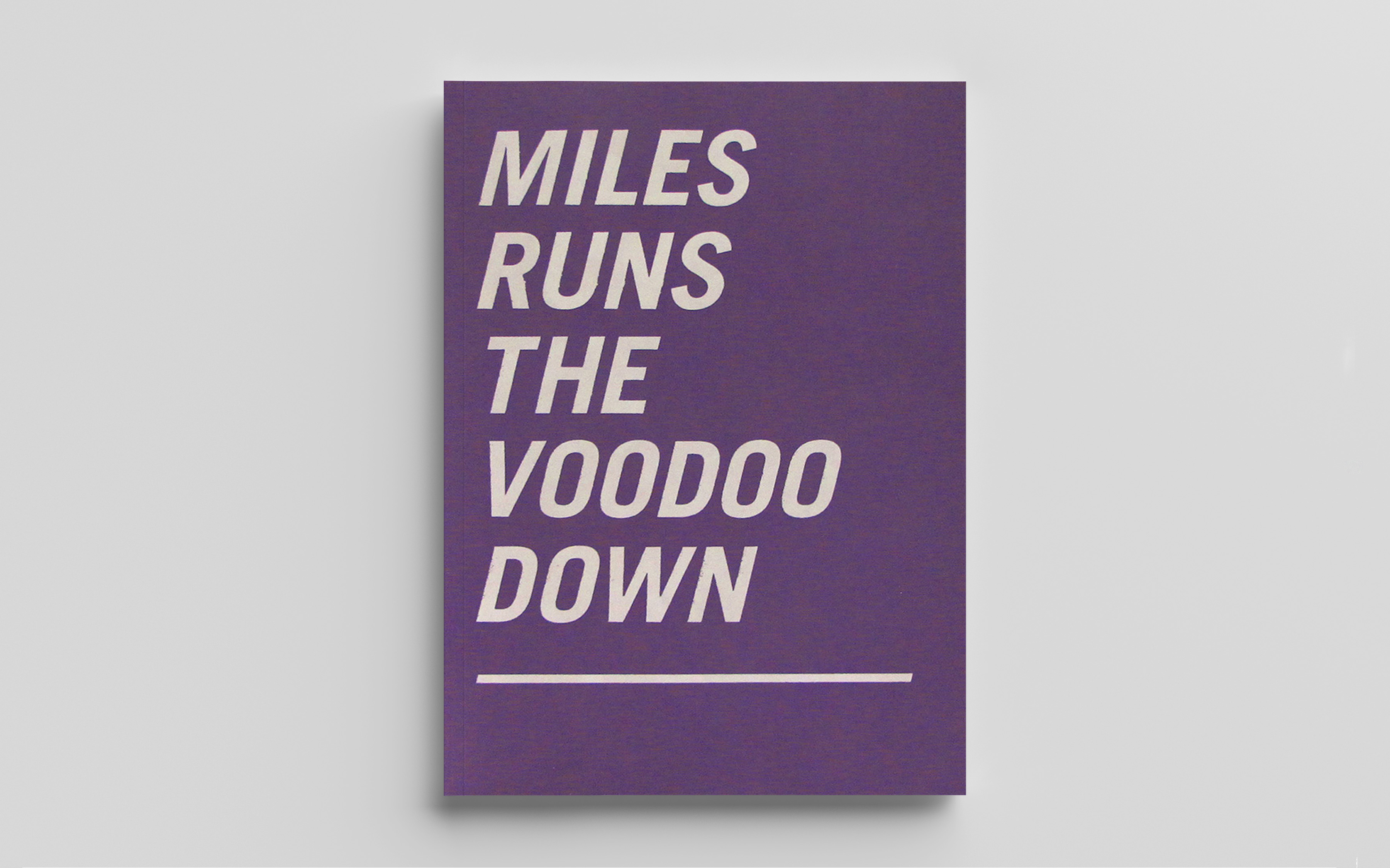 Miles Runs The Voodoo Down / Kevin Lyons / 7"x 9" - 224 pages / 2014 (designed by Kevin Lyons)