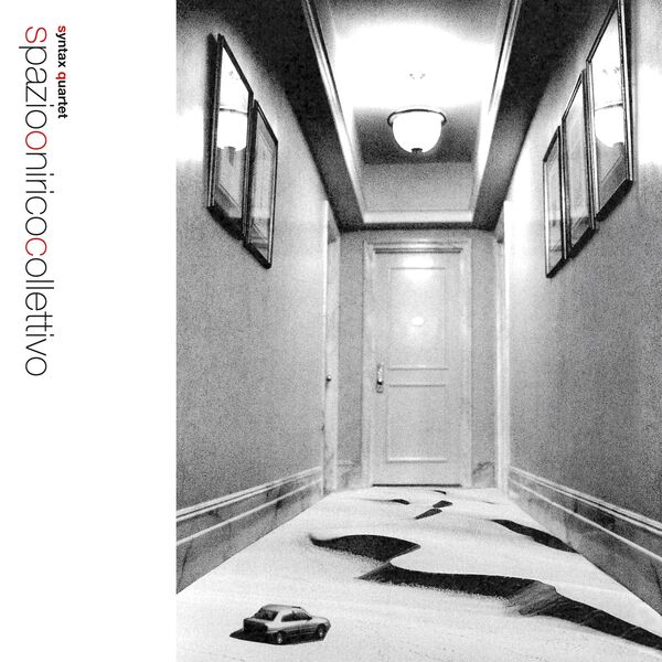 2024 | Spazio onirico collettivo - Syntax Quartet (m,M)