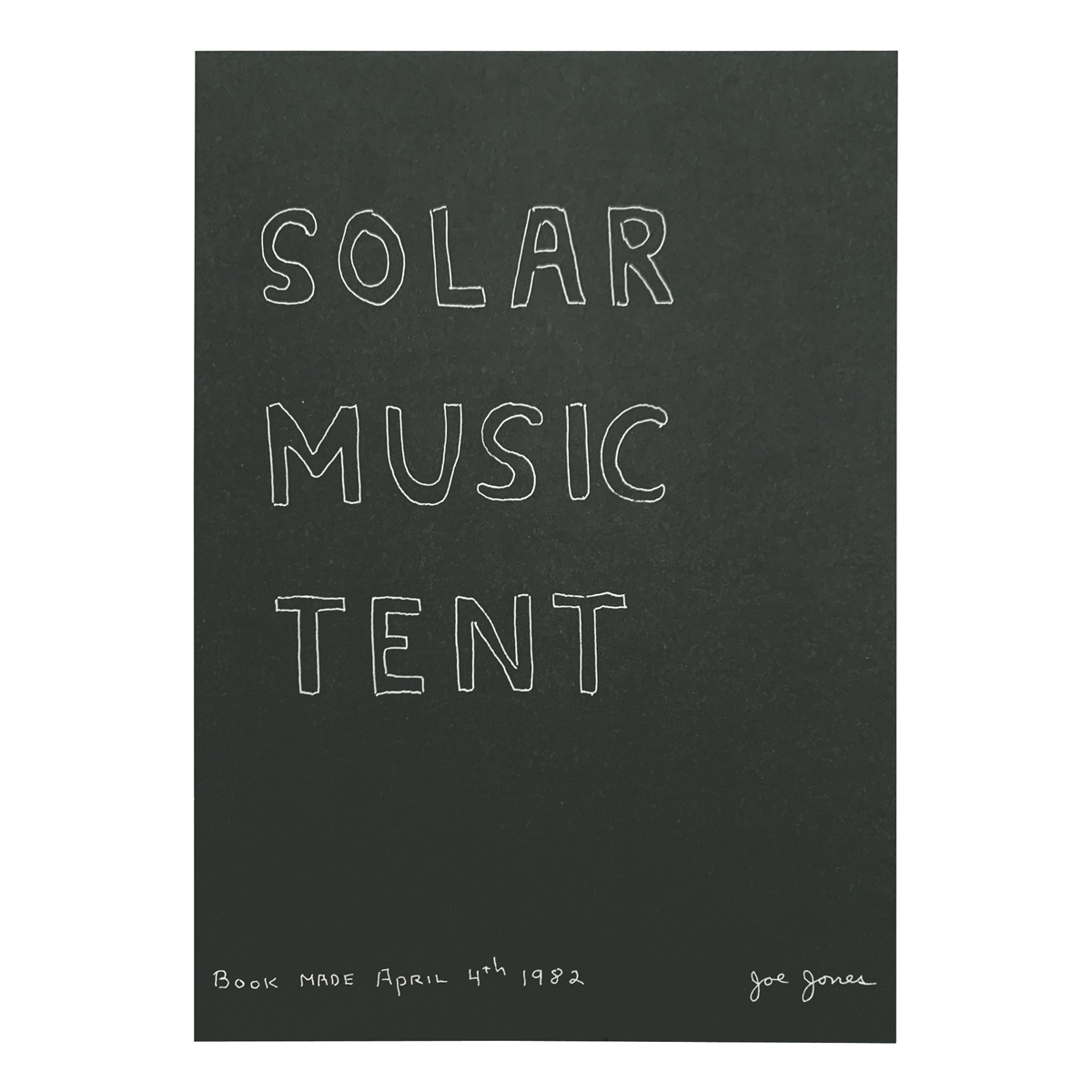Edition Telemark 785 05 Joe Jones - Solar Music Tent (1982)